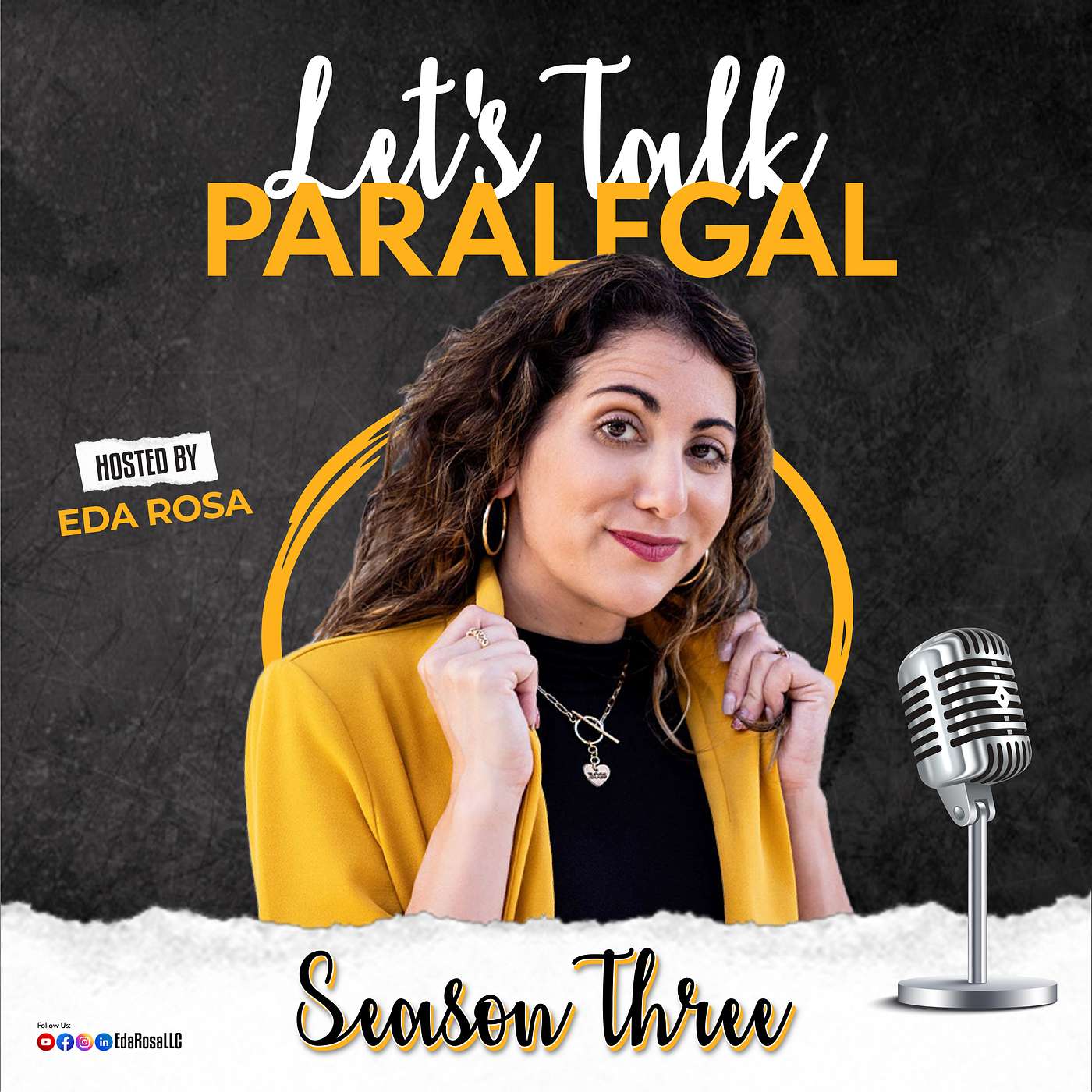 Let\'s Talk Paralegal Hosted by Eda Rosa