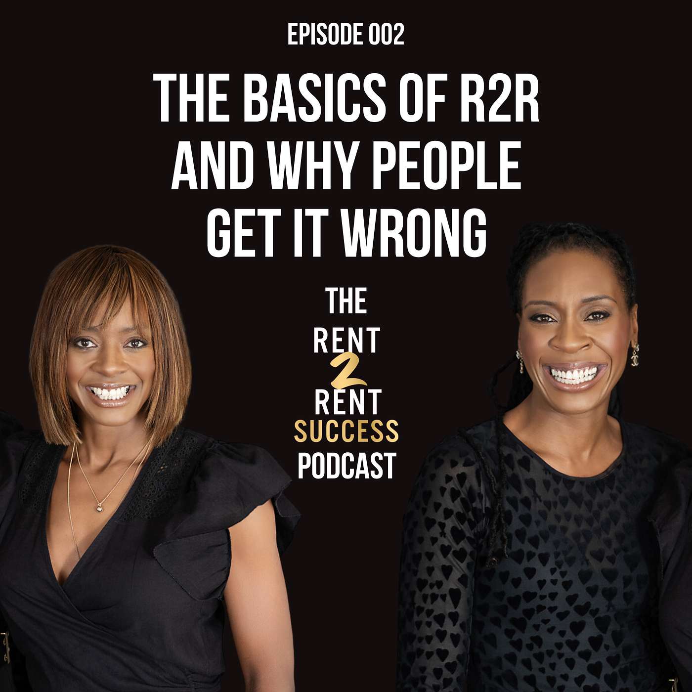 The Rent 2 Rent Success Property Podcast