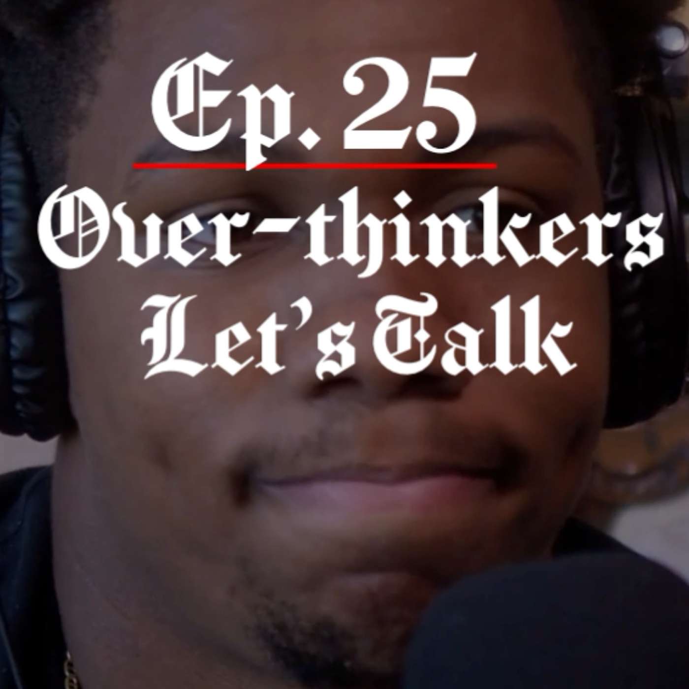 Ep. 25 