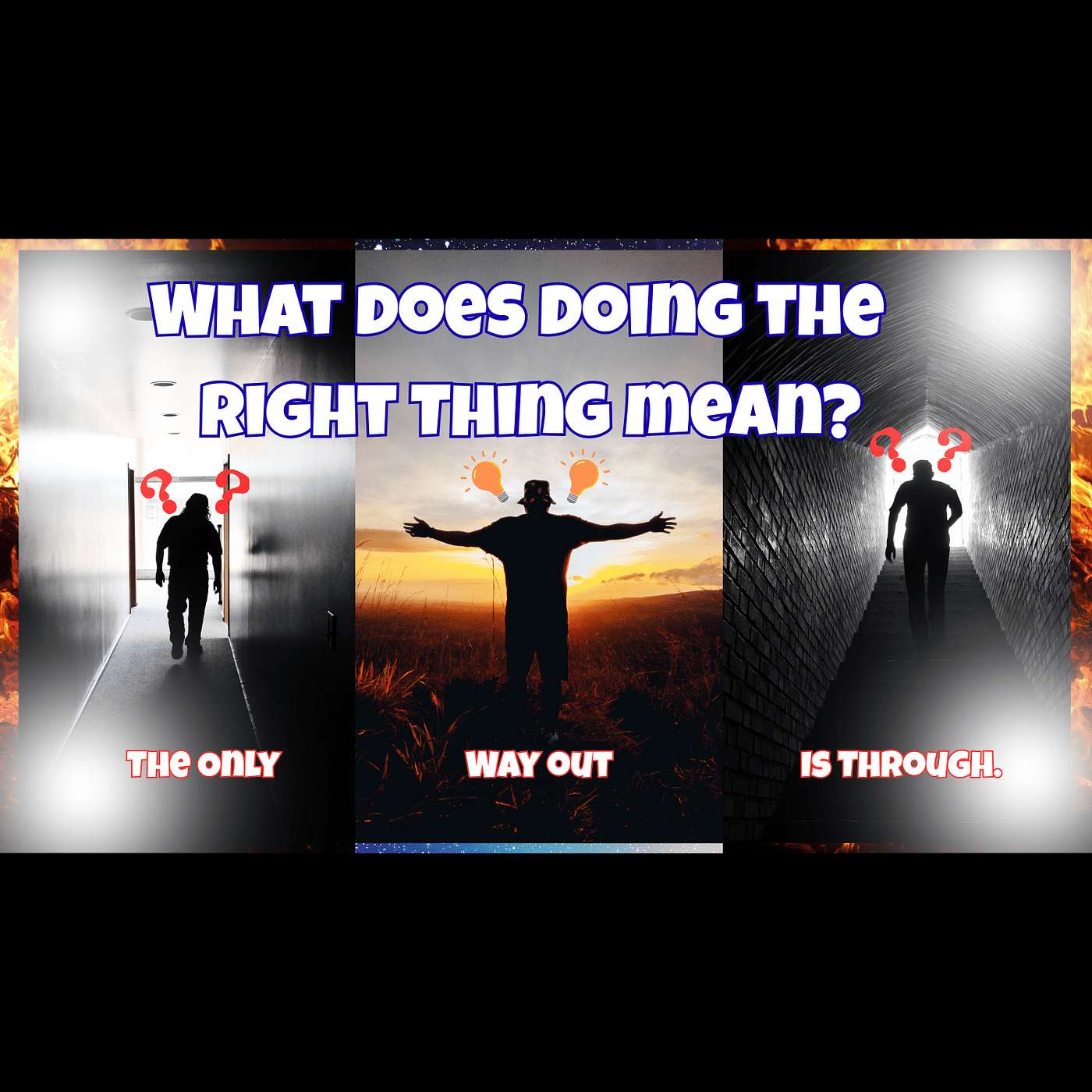 What Does It Mean To Do The Right Thing?