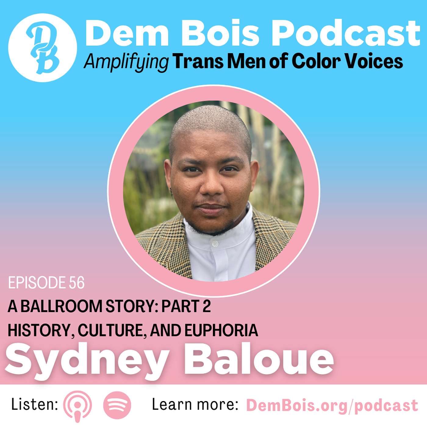 Dem Bois Podcast
