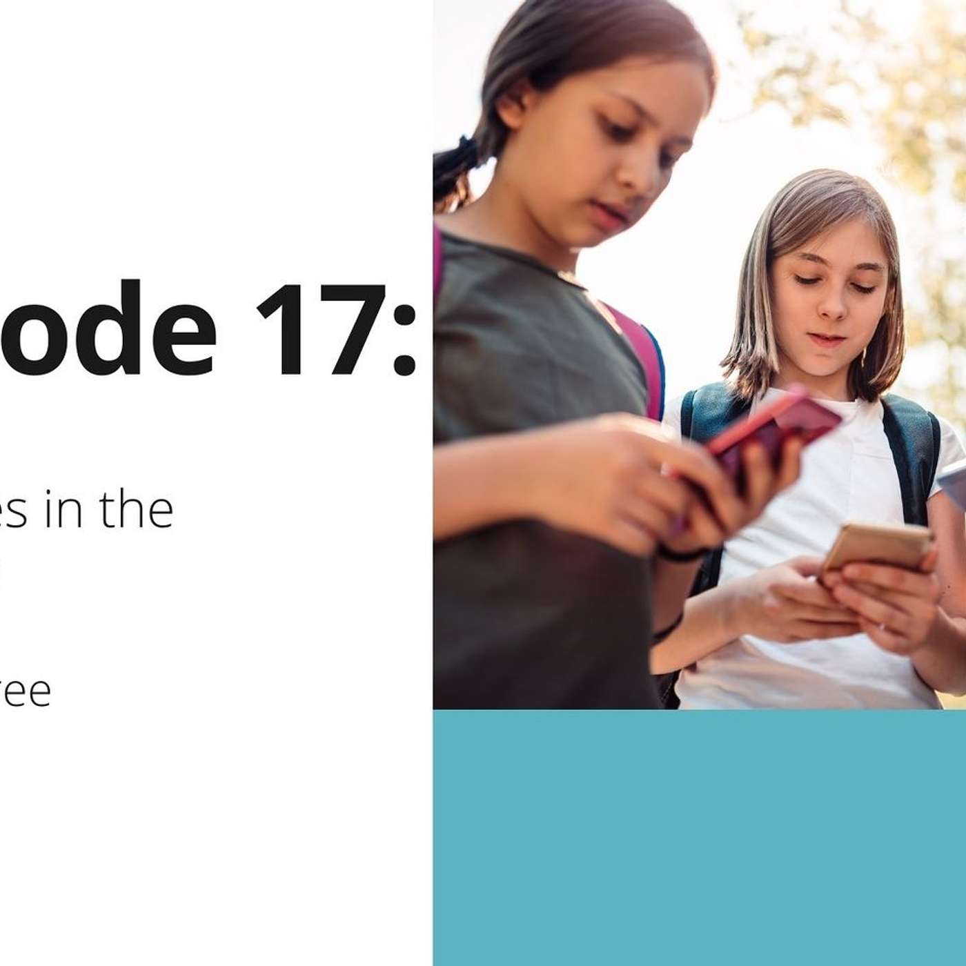 17: Cell Phones in the Classroom