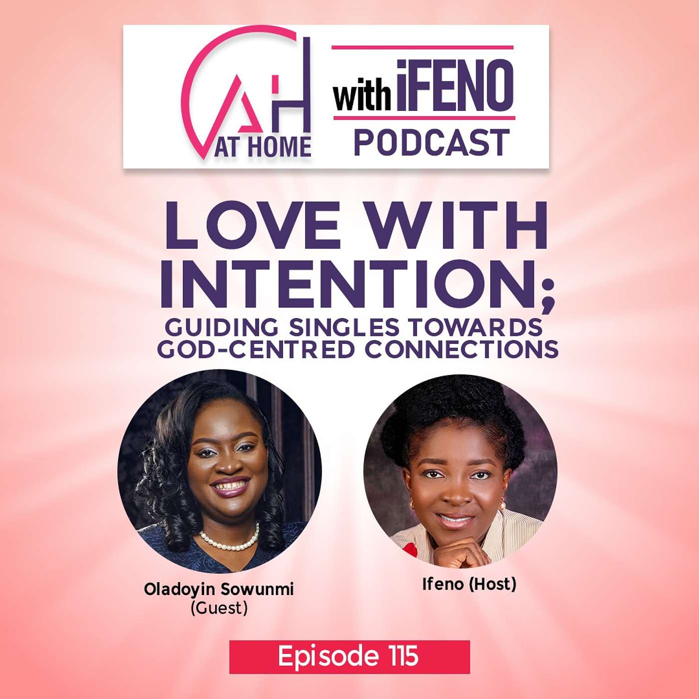 Episode 115: Love with Intention; Guiding Singles to God-Centred Connections episode artwork