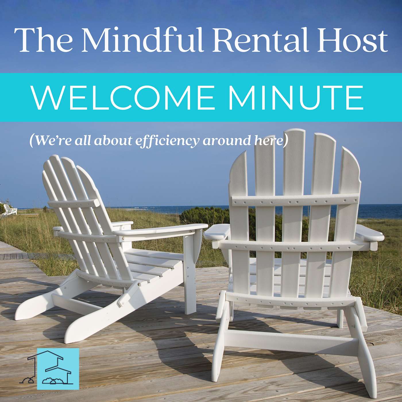 Welcome Minute - We're all about efficiency around here episode artwork