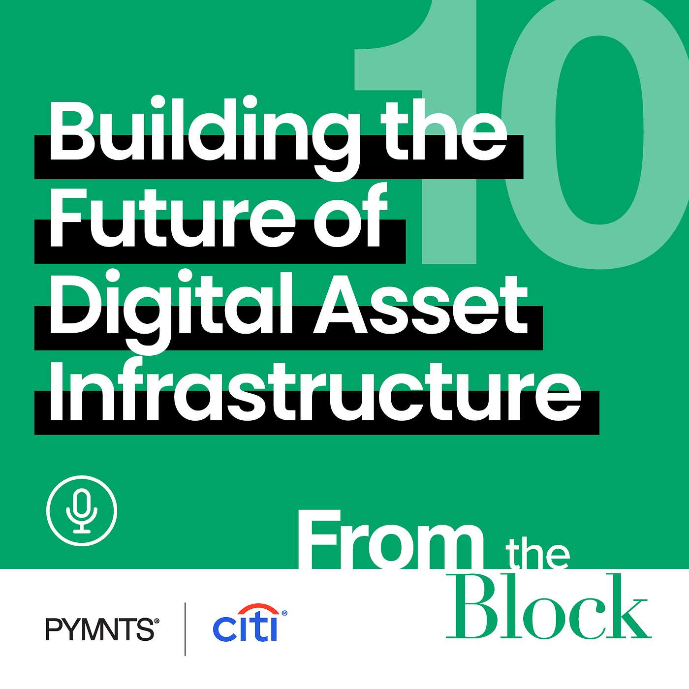 Building the Future of Digital Asset Infrastructure artwork