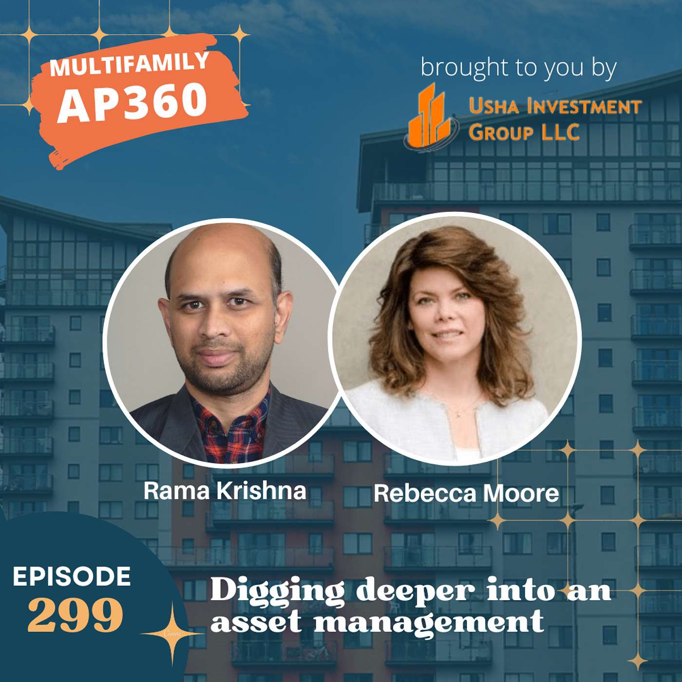 EP#299 Digging deeper into an asset management with Rebecca Moore