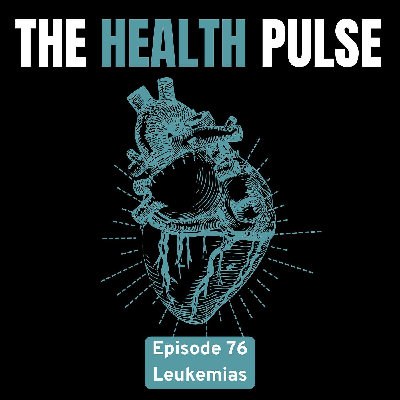 Leukemia Signs and Symptoms | Episode 76