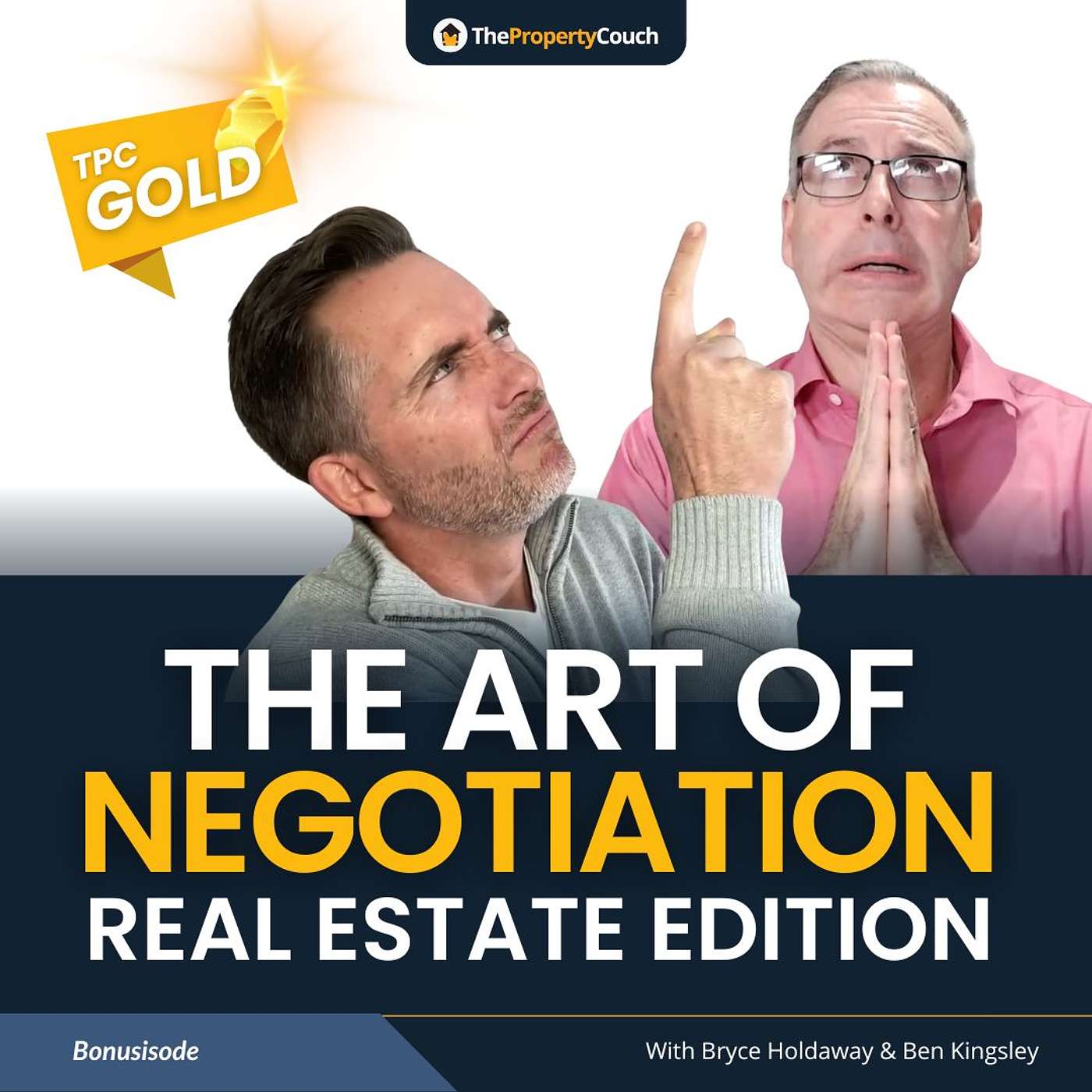 TPC Gold | The Art of Negotiation - Real Estate Edition