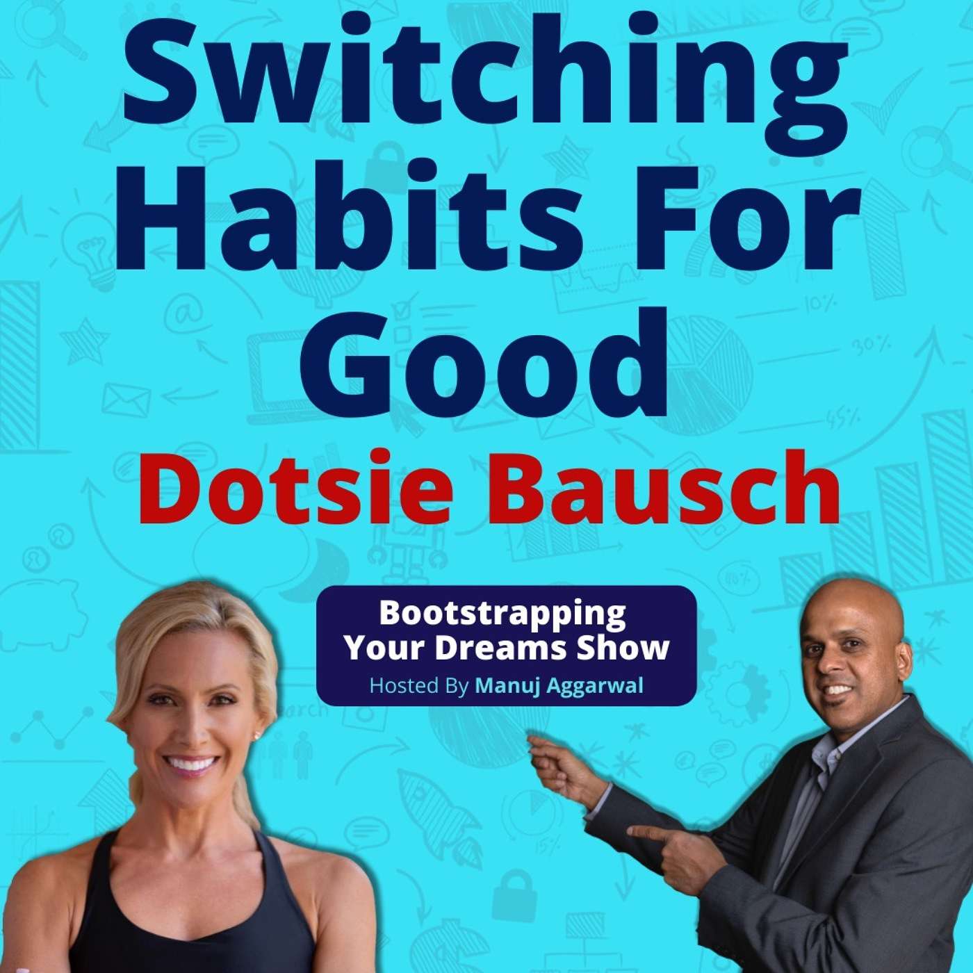 127 | Switching Habits For Good | An Olympian Mindset Which Overcame Adversity | Dotsie Bausch