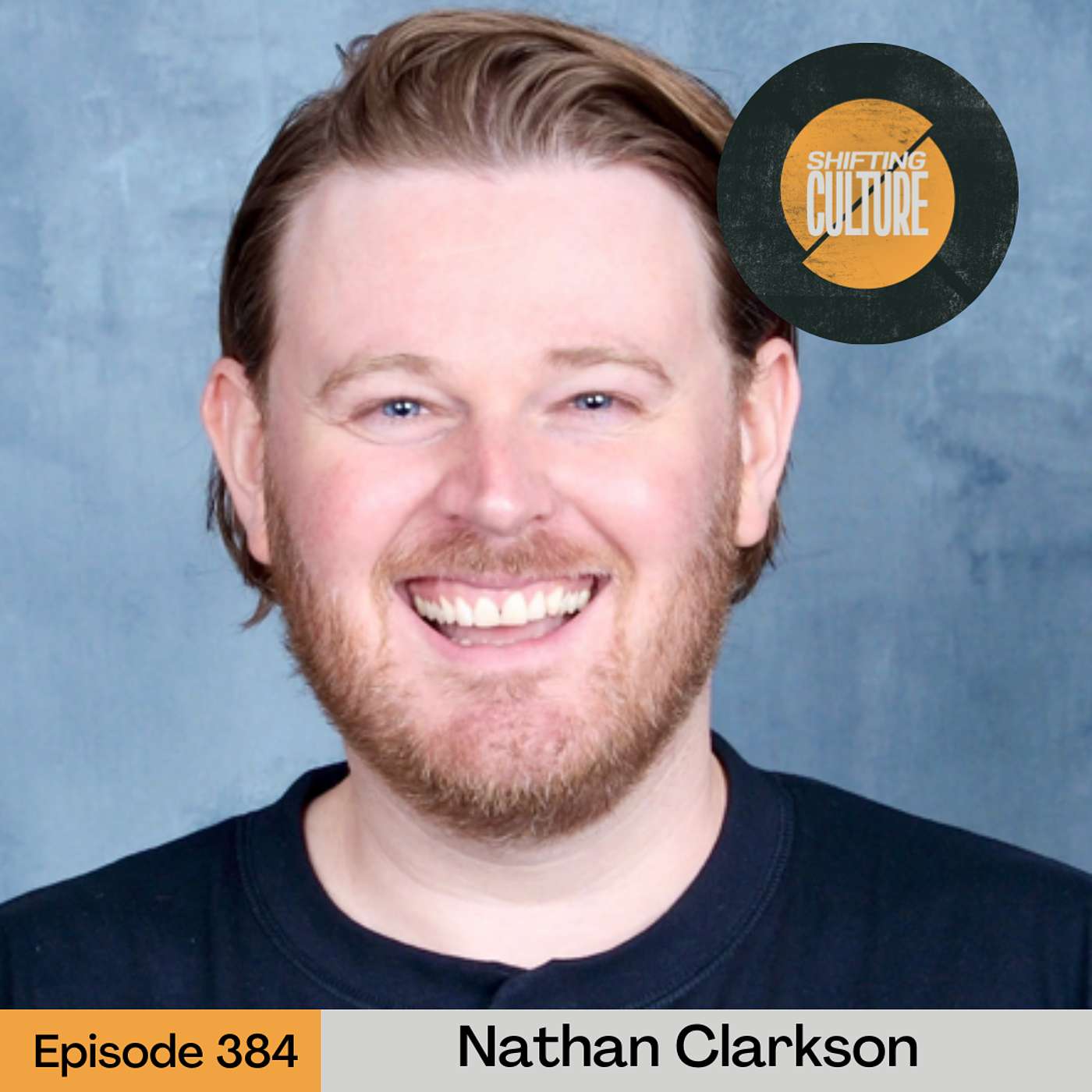 Ep. 384 Nathan Clarkson - I'm the Worst: How Freedom Is Found in Admitting Our Faults
