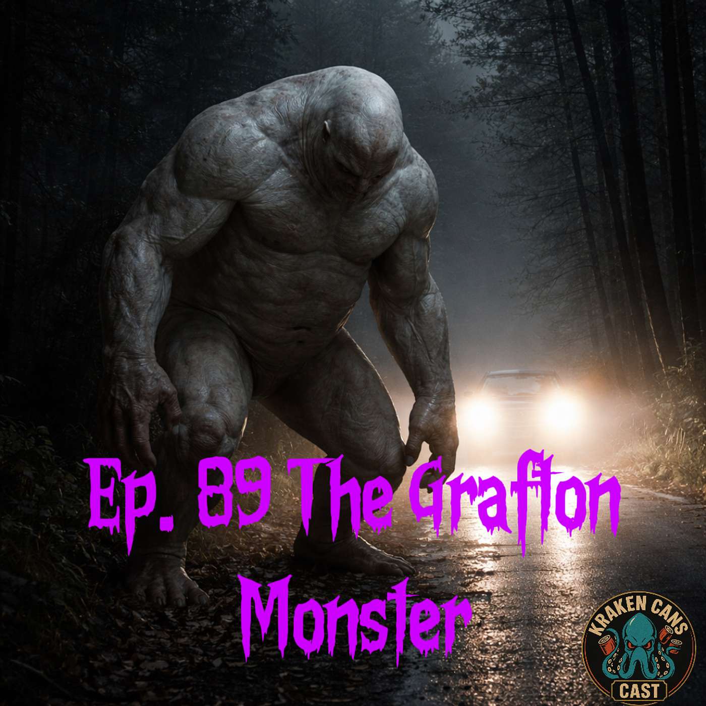 Ep. 89 The Grafton Monster episode artwork