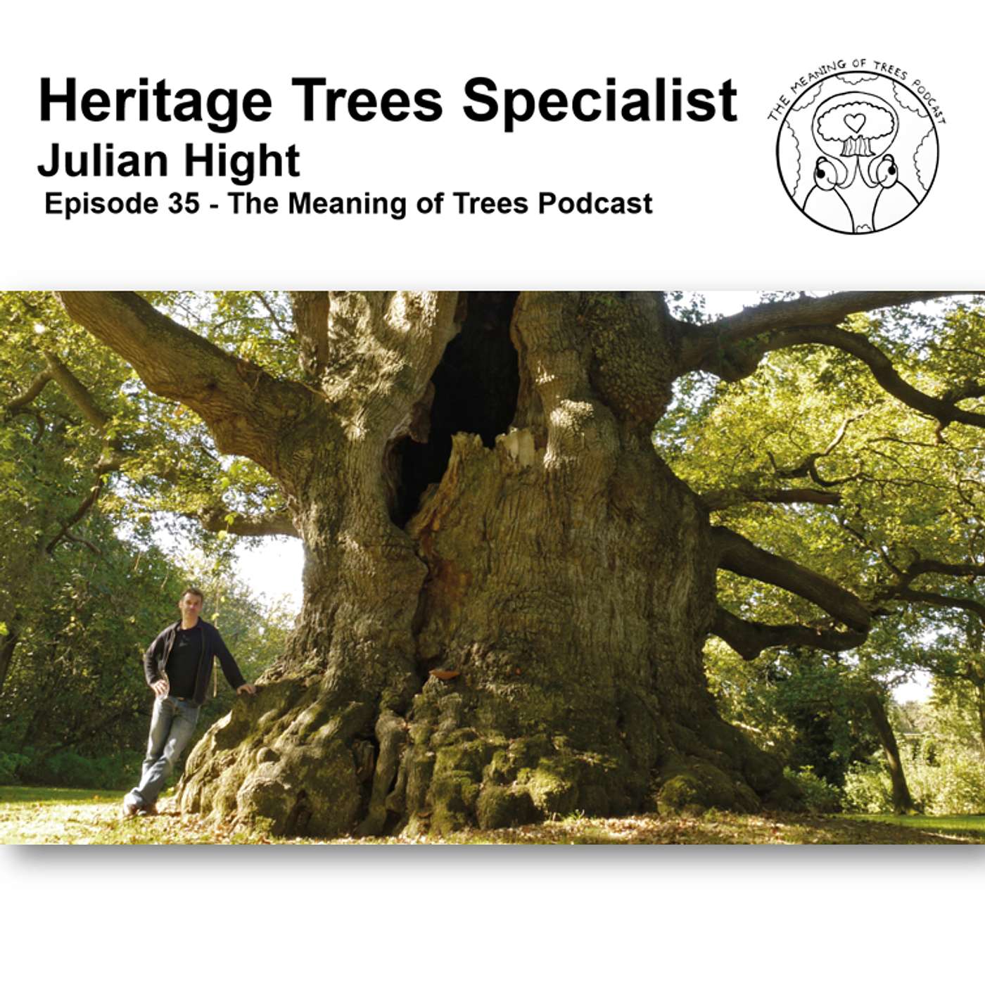Heritage Trees Specialist - Julian Hight - E35