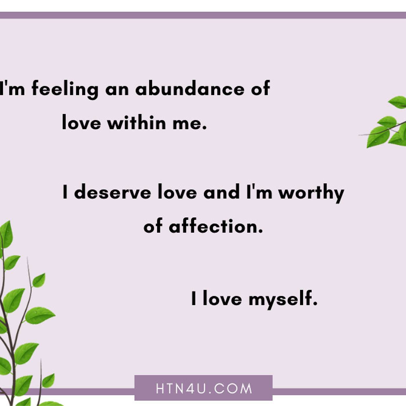 HTN4U Unlimiting Affirmations on Loving #132