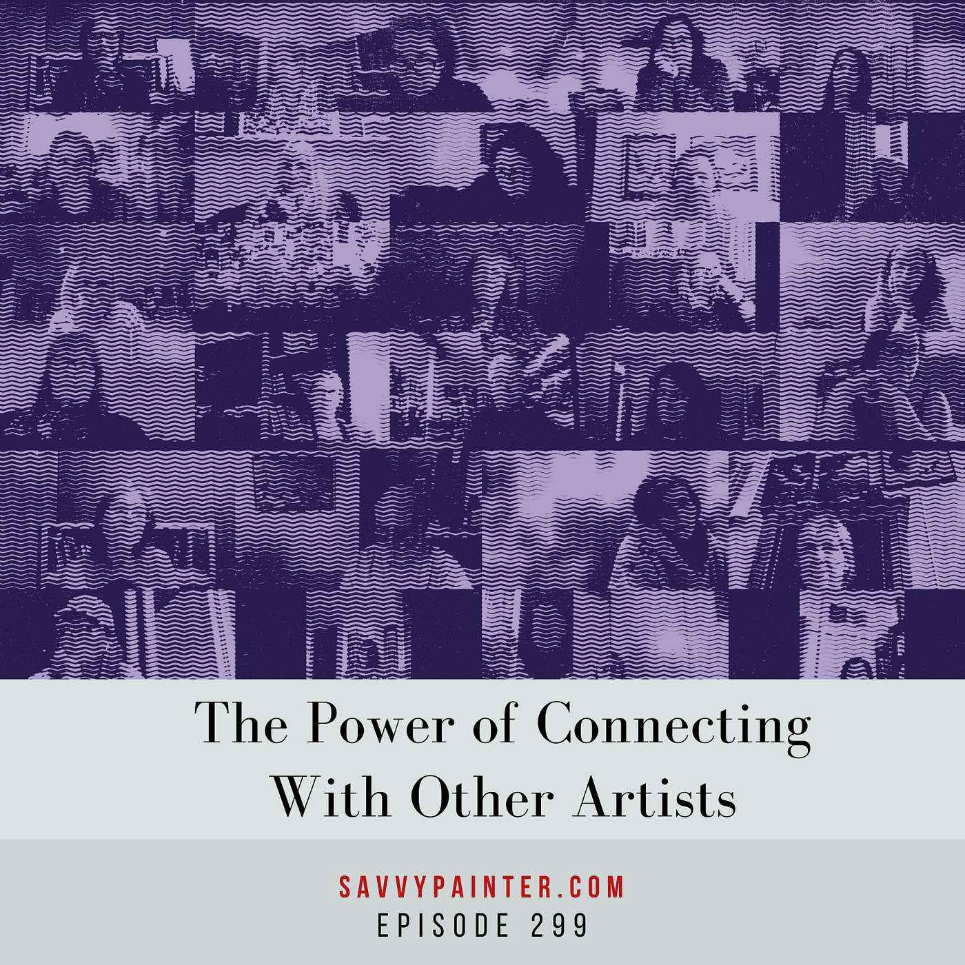 The Power of Connecting With Other Artists