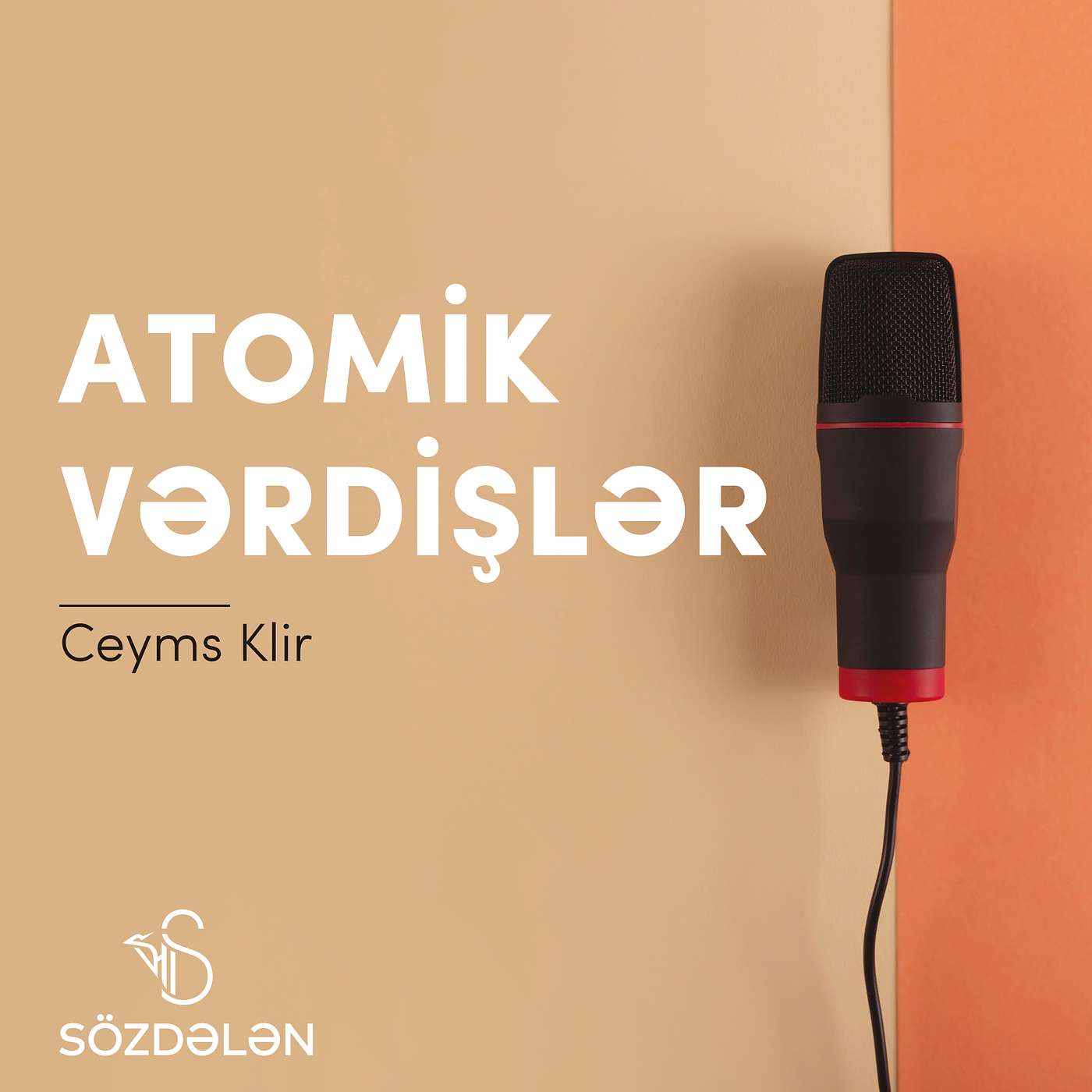 Atomik vərdişlər | Ceyms Klir | Sözdələn episode artwork