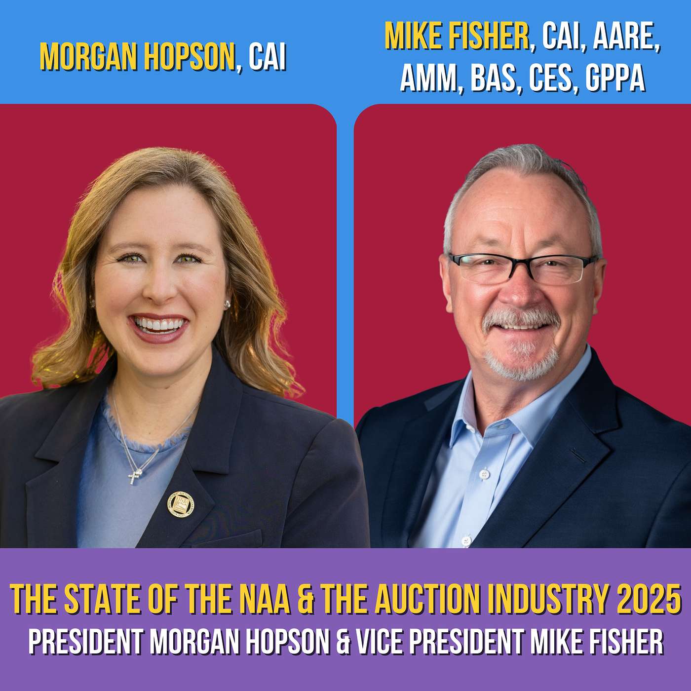 The State of the NAA & the Auction Industry 2025 | Morgan Hopson & Mike Fisher