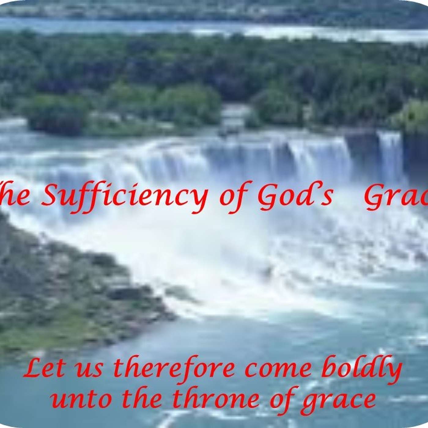 The Sufficiency of God's Grace episode artwork