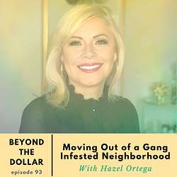 Beyond The Dollar - Deep and Honest Conversations On How Money Affects Your Well-Being Artwork