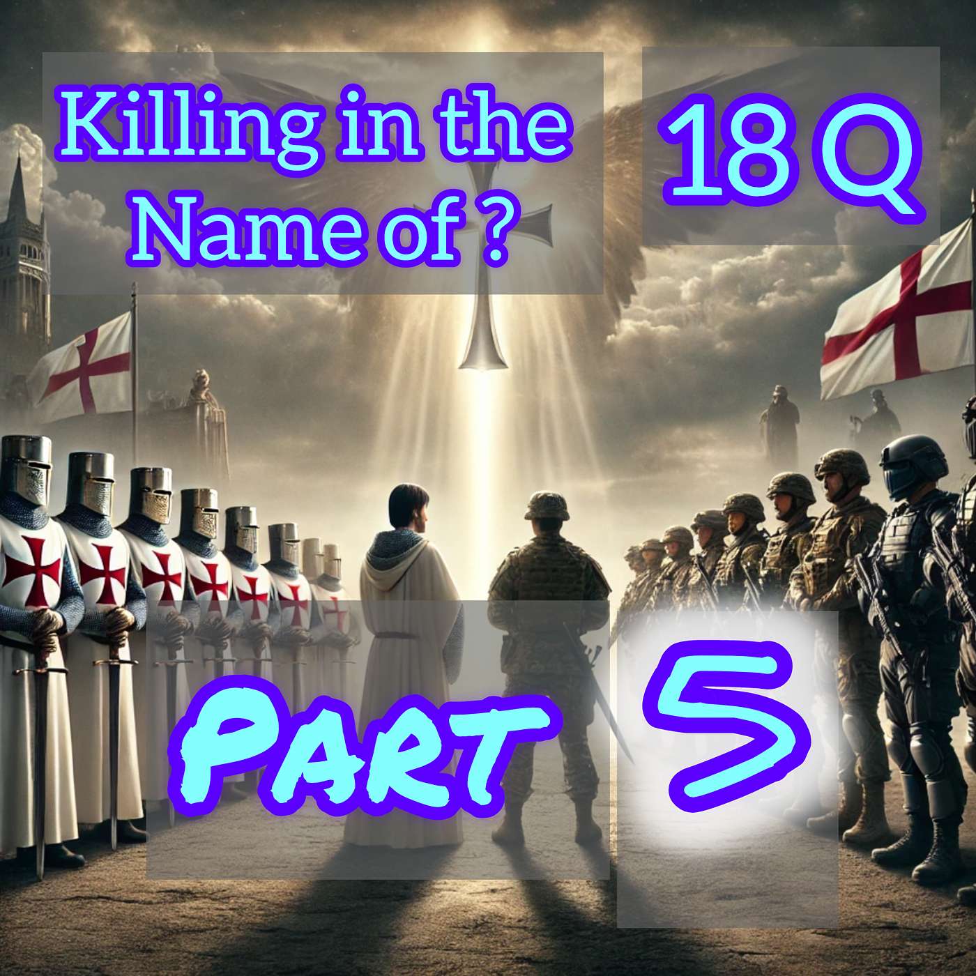 Ep 19: Killing in the Name of? Biblical Genocide, War and What We Miss – 18Q pt 5 episode artwork