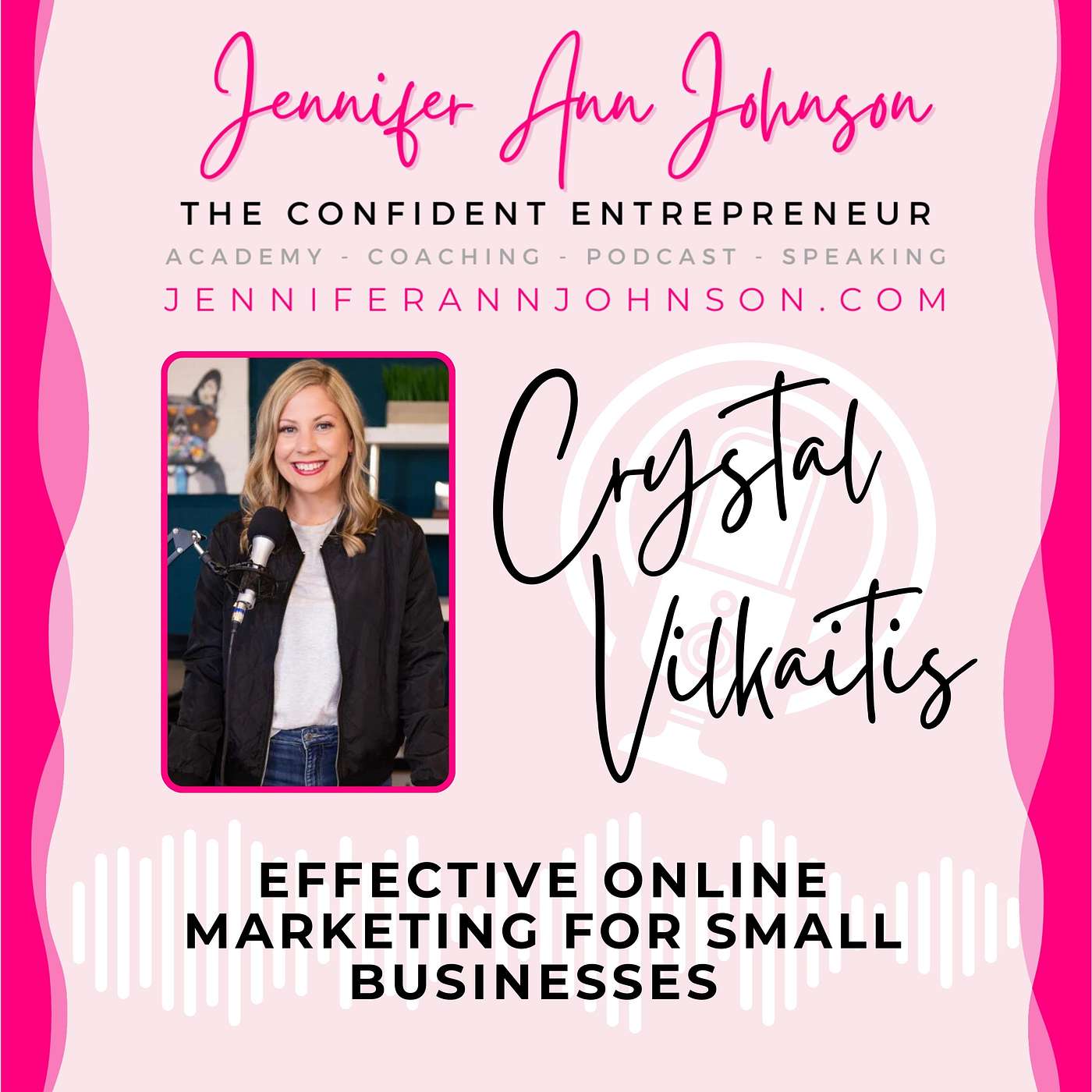 The Confident Entrepreneur With Jennifer Ann Johnson