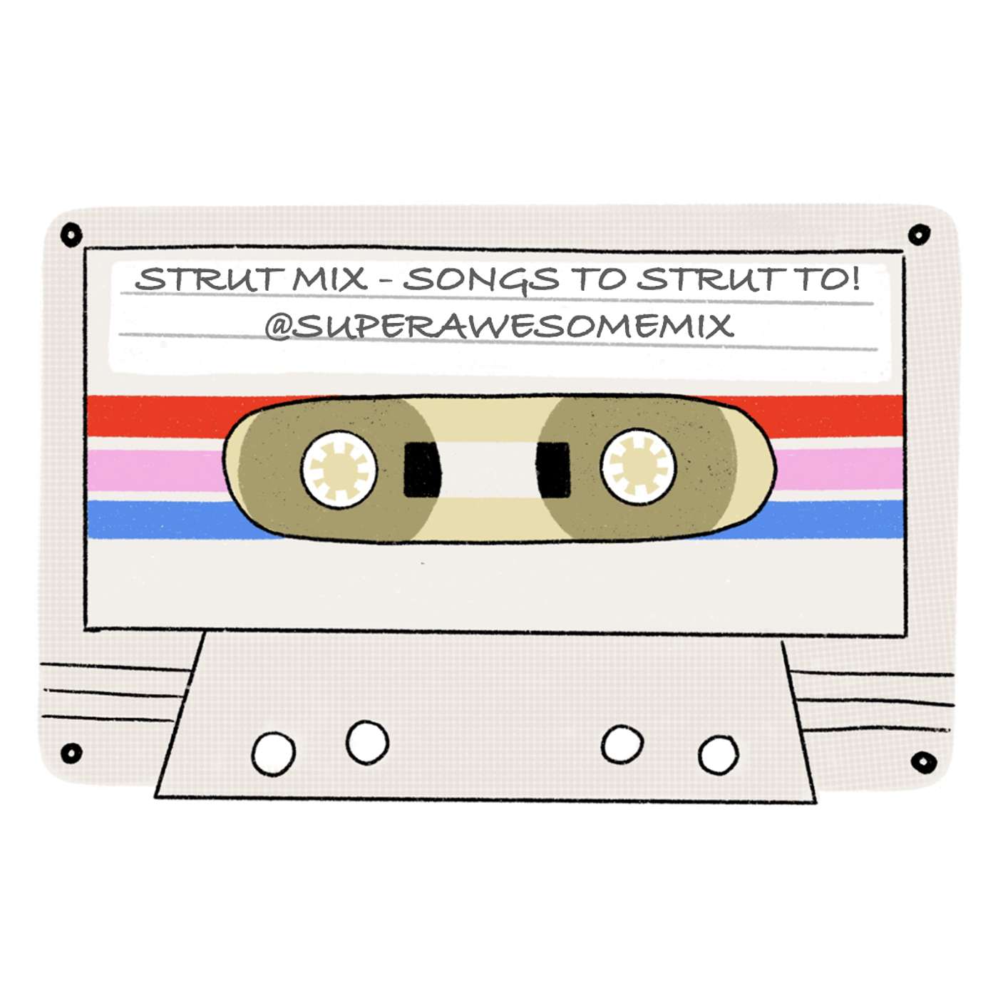 Theme Mix: Songs You Can Strut To (Mix Tape #35, S2)