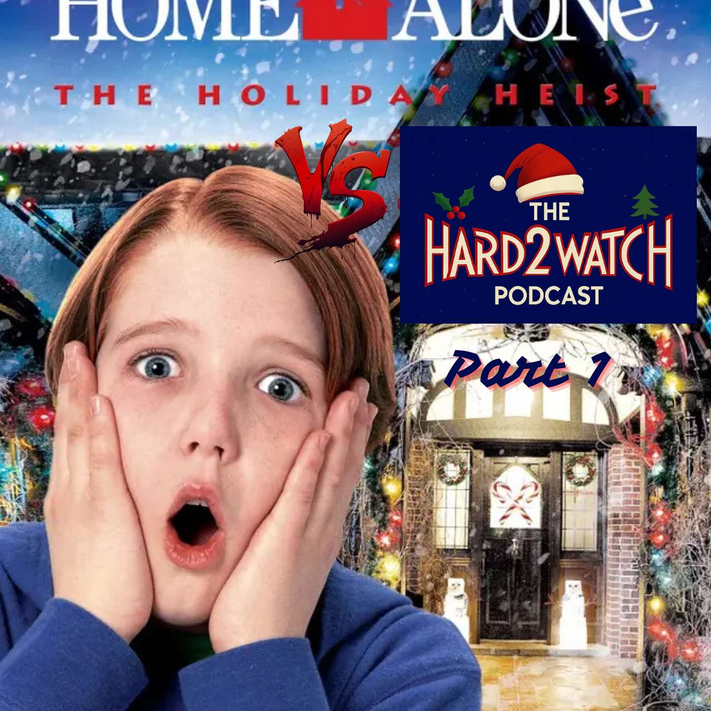 109 - Home Alone 5 Part 1