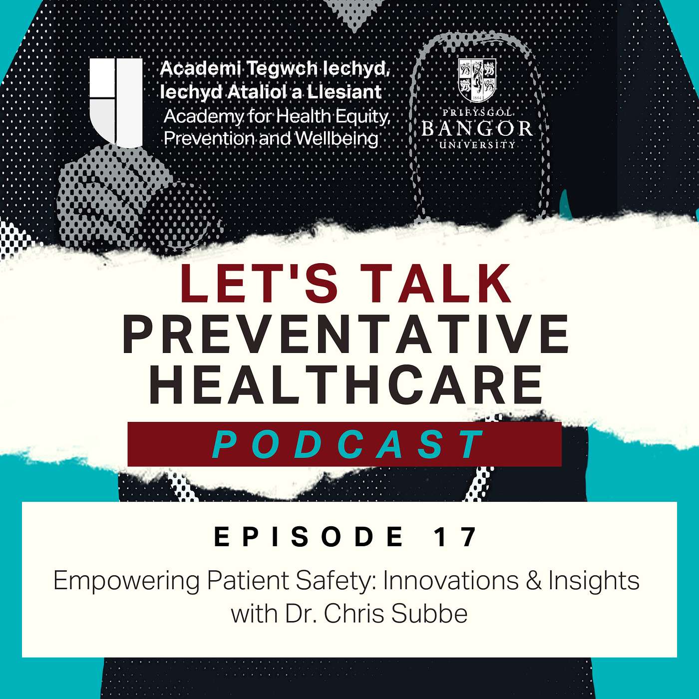 Episode 17 - Empowering Patient Safety: Innovations and Insights with Dr. Chris Subbe