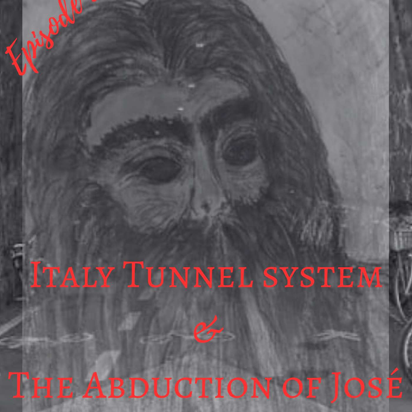 Italy Tunnel System & The Abduction of José Antonio da Silva episode artwork