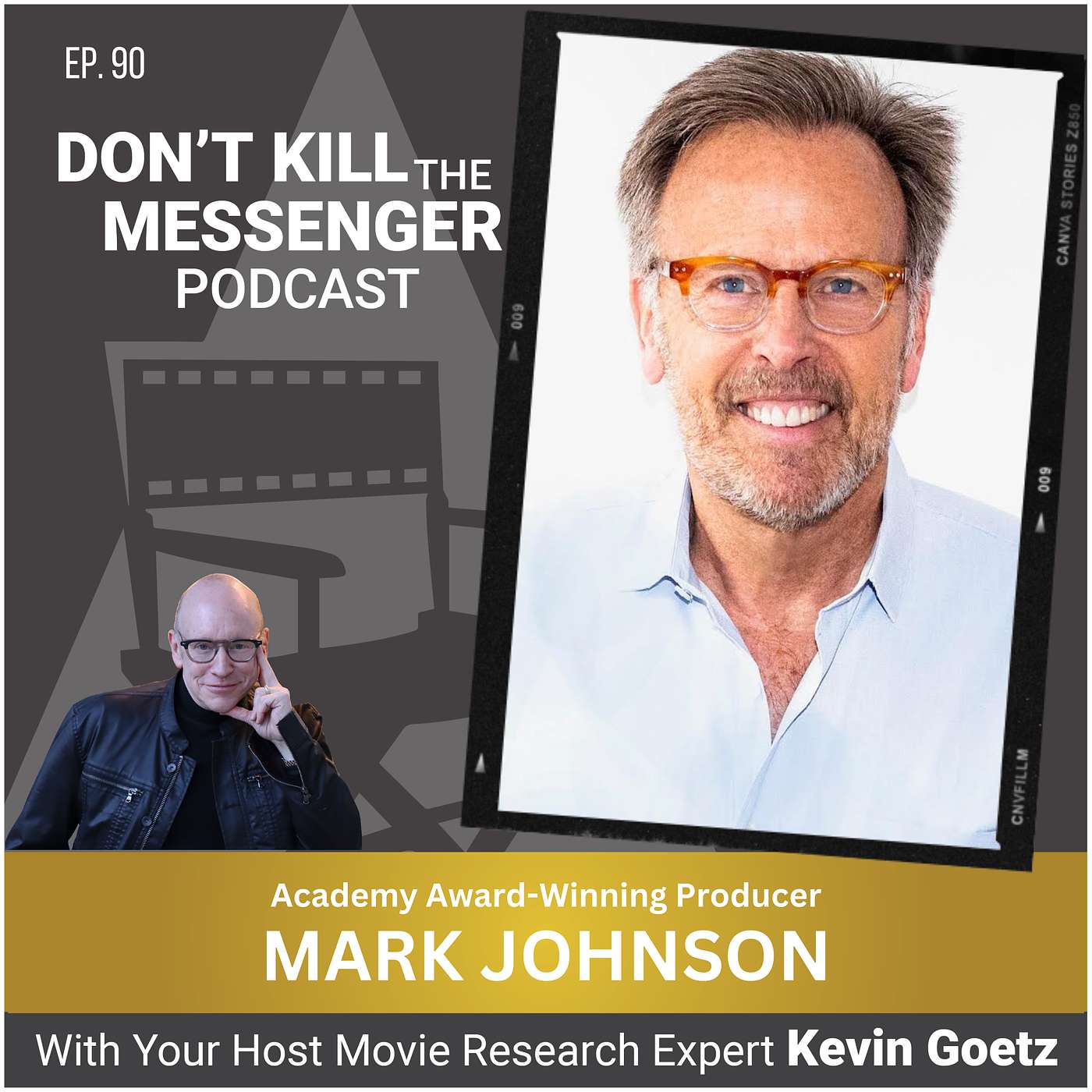 Don\'t Kill the Messenger with Movie Strategist Kevin Goetz
