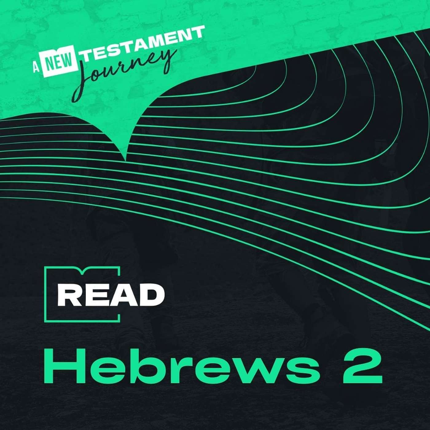 Hebrews 2 - Wednesday 16th September episode artwork