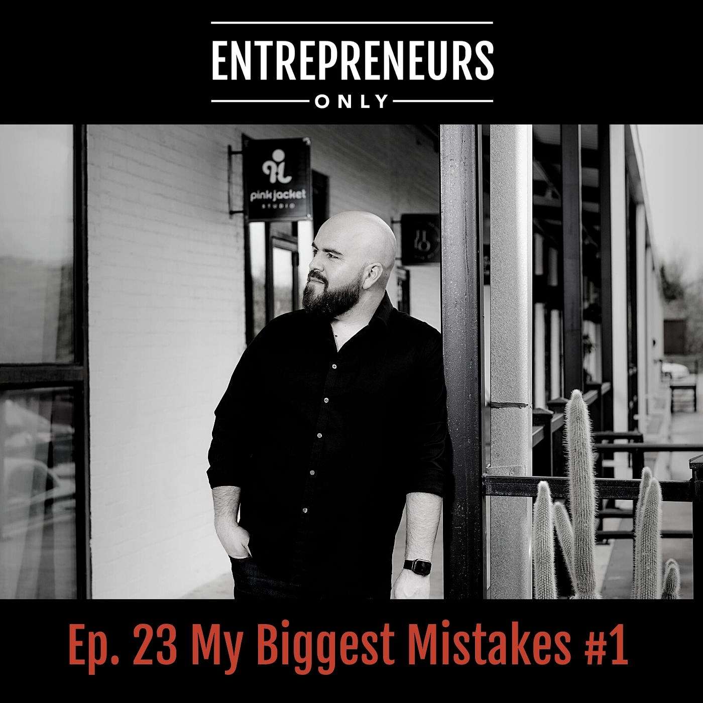 My Biggest Mistakes 1/3