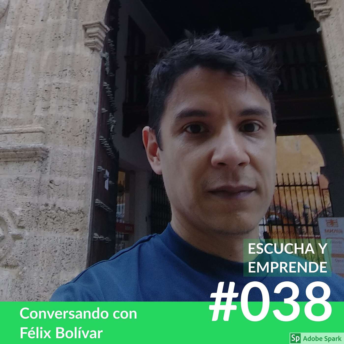 EP038- Bitcoin Y Blockchain For Dummies Con Félix Bolívar episode artwork