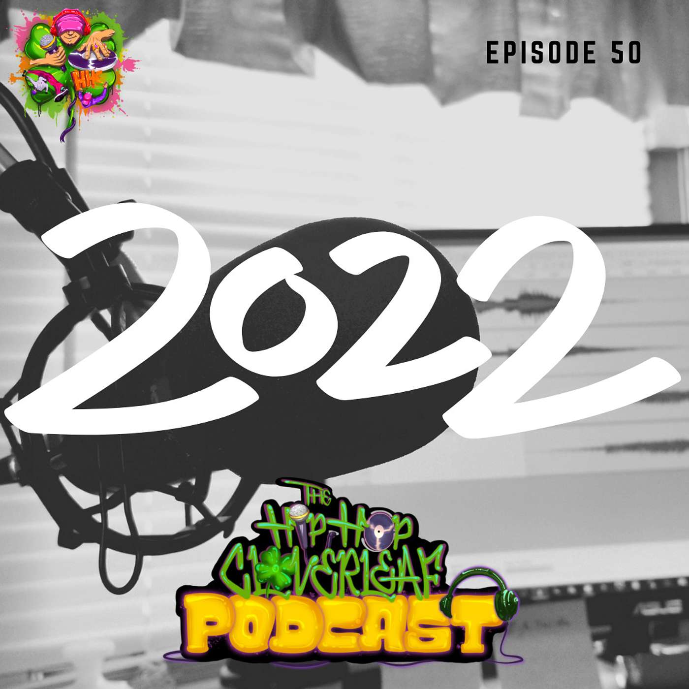 The Hip Hop Cloverleaf Podcast