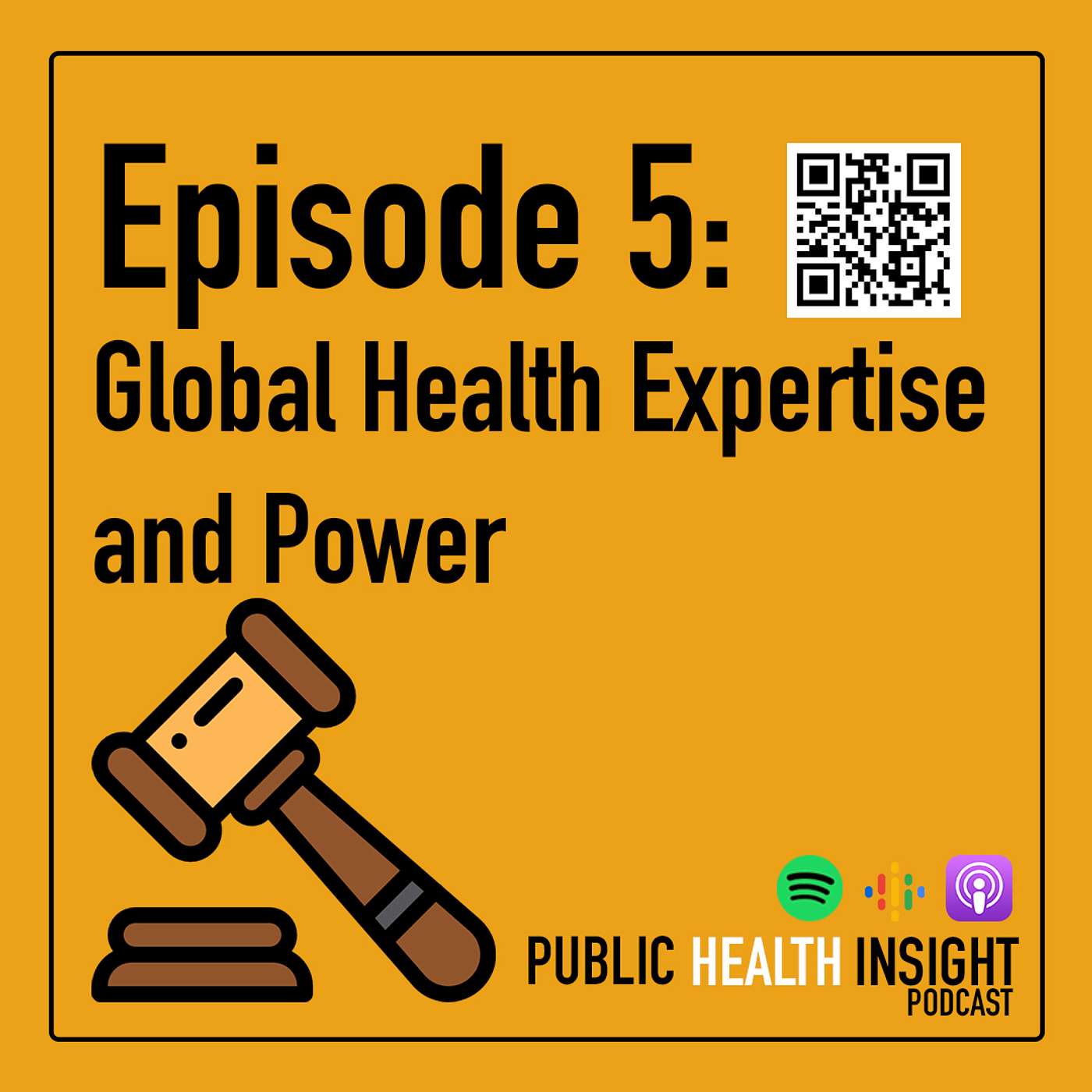 Episode 5 - Global Health Expertise and Power