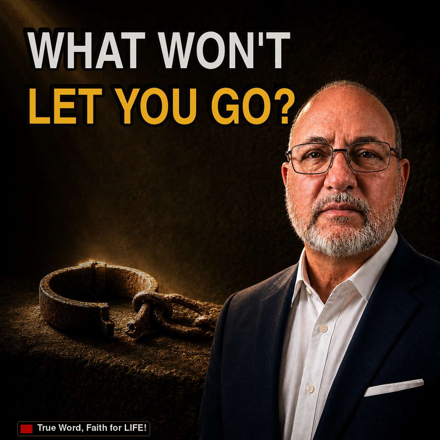 What Won't Let You Go?