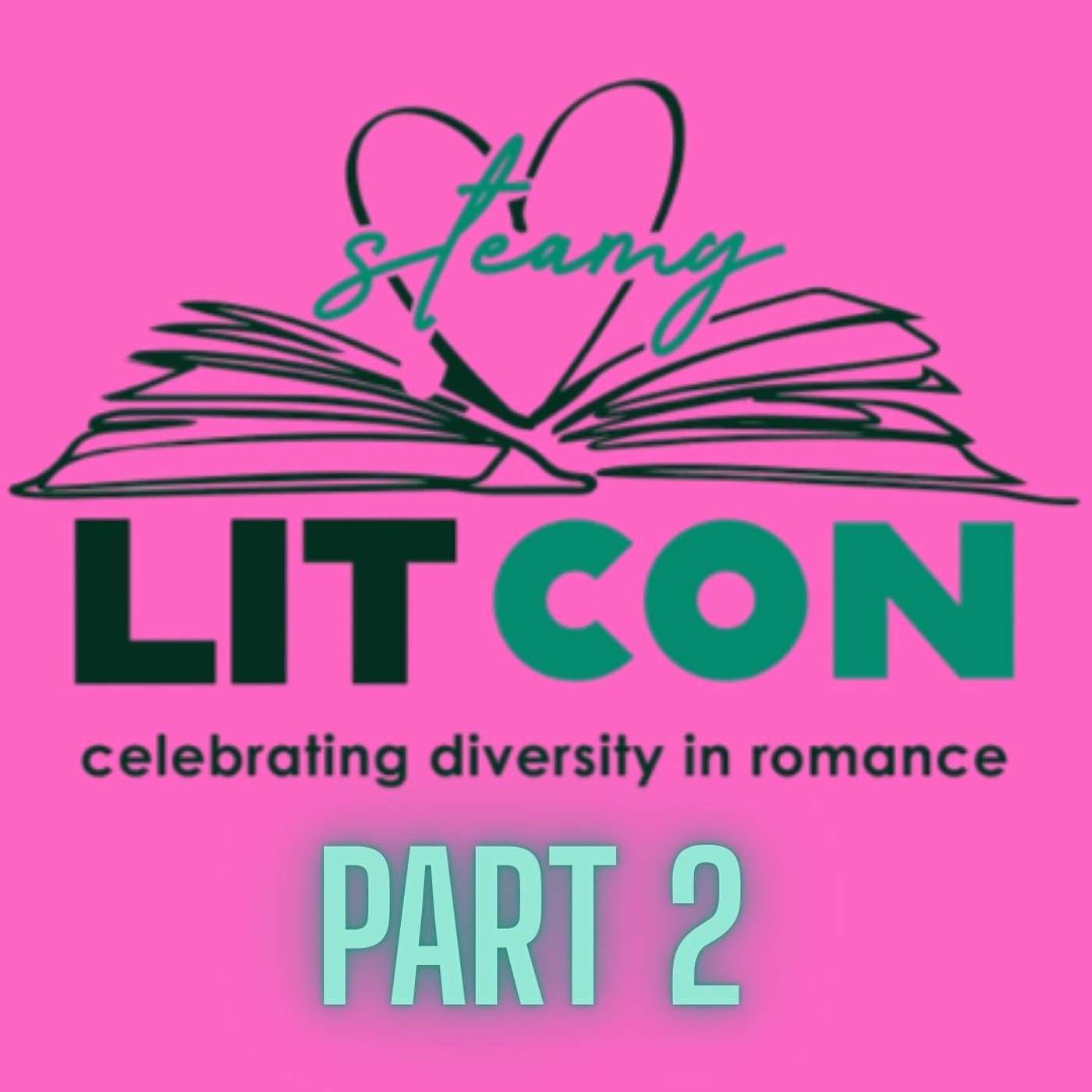 Recorded LIVE at Steamy Lit Con 2025 - Part One! Recorded LIVE at Steamy Lit Con 2025 - Part One!