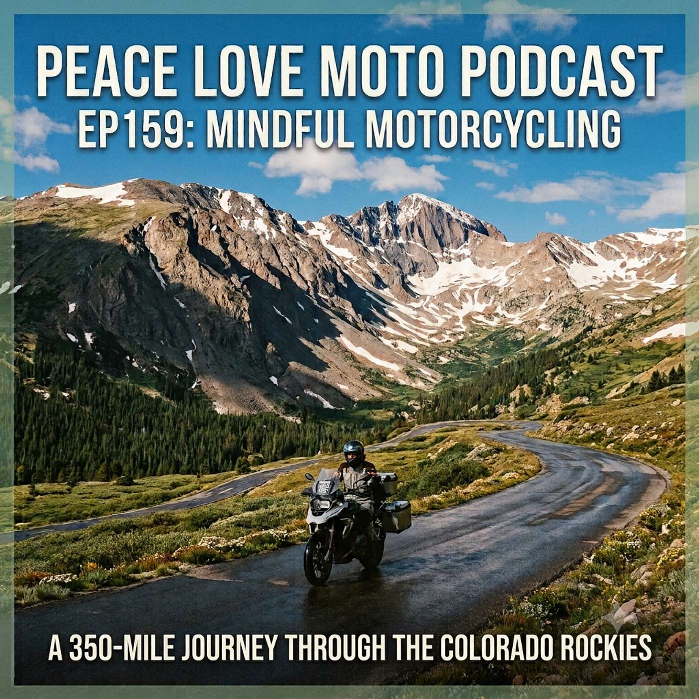 Two Days and 3 Divides: A Mindful Colorado Motorcycle Journey episode artwork