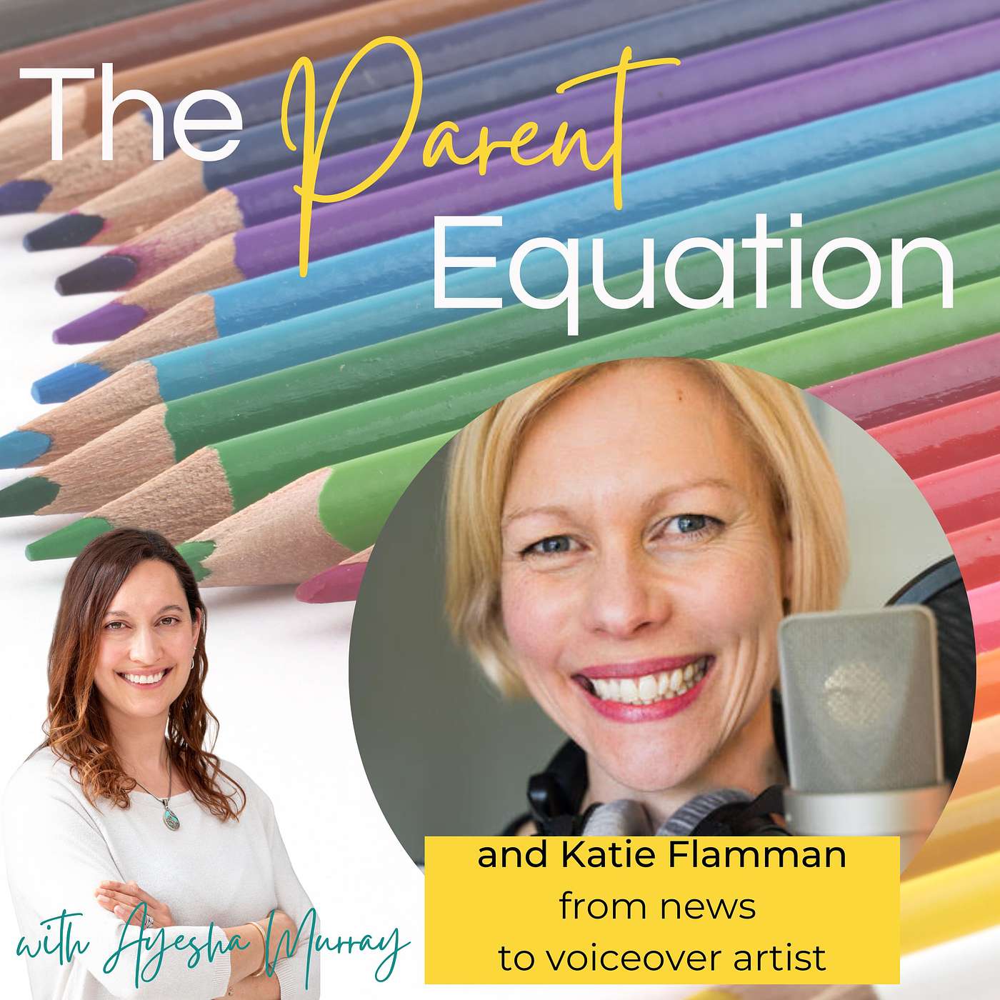 The Parent Equation - with Ayesha Murray