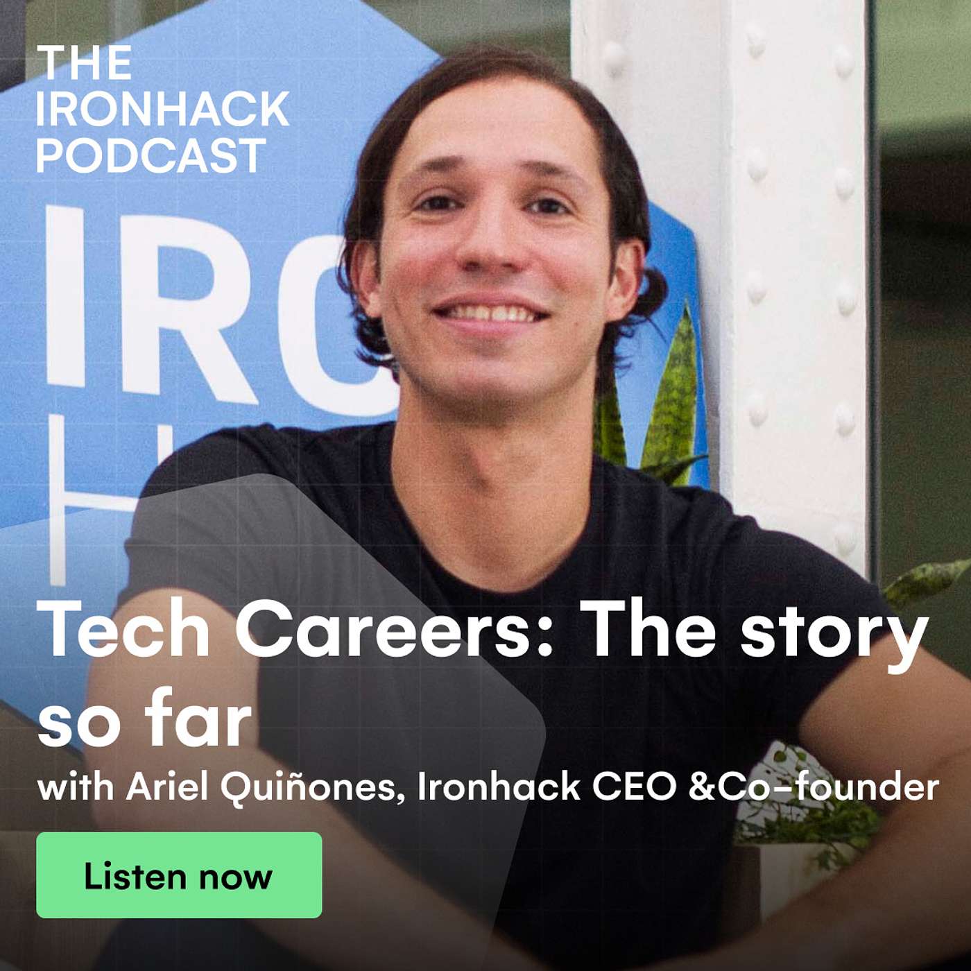 The Ironhack Podcast