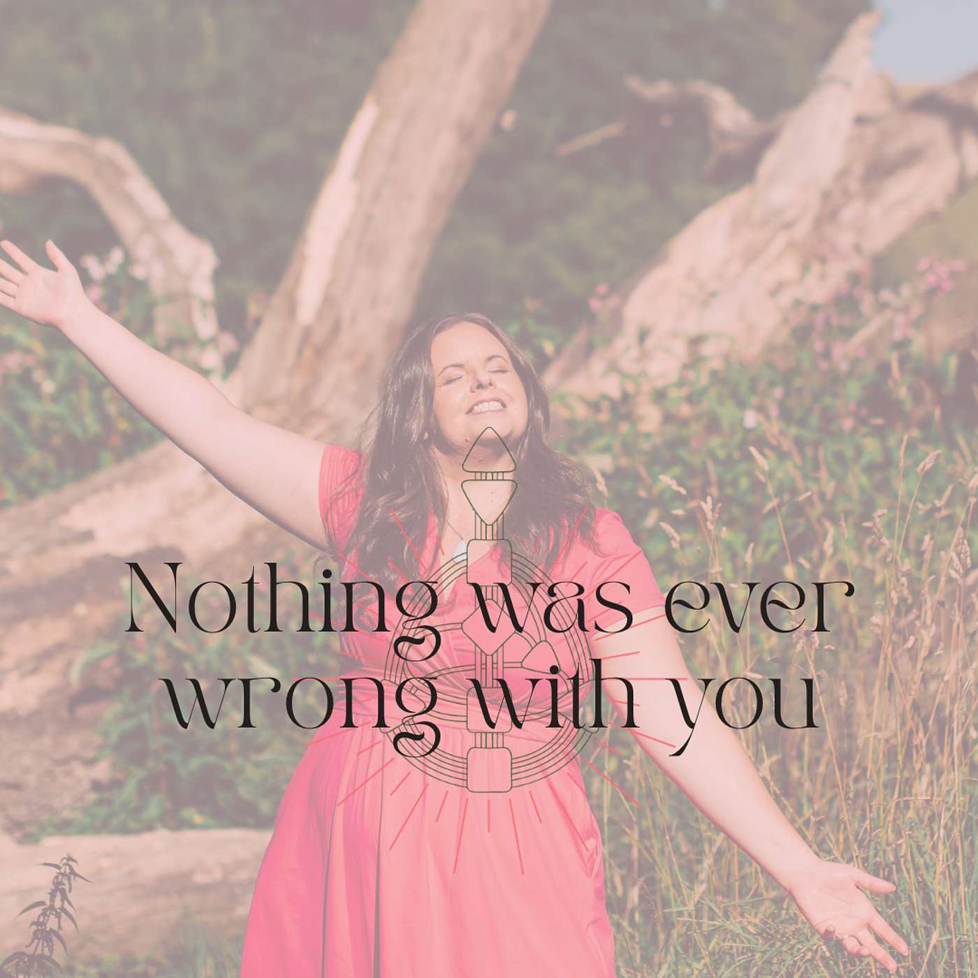 BONUS: Nothing Was Ever Wrong With You: The Power of Human Design episode artwork