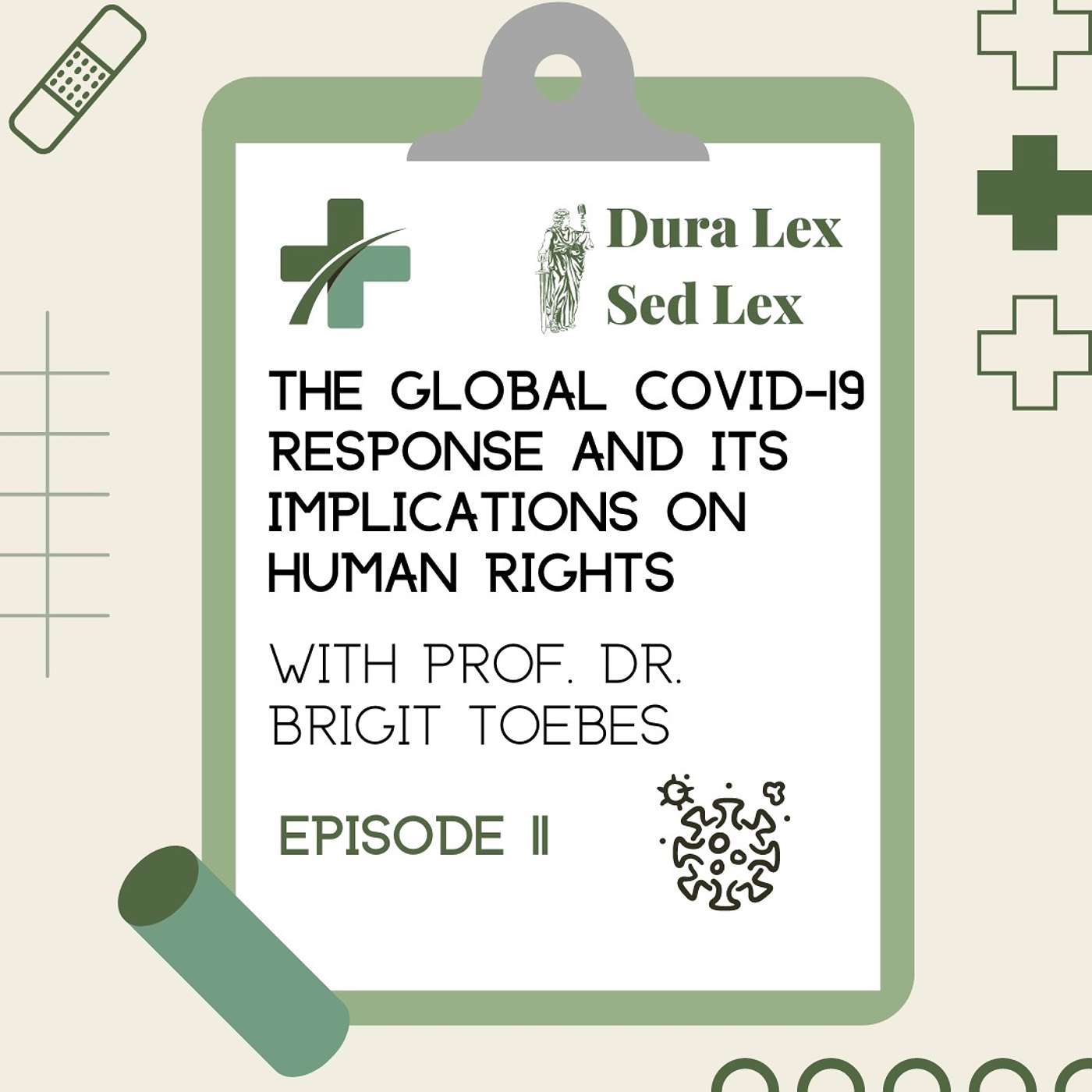 The Global Covid-19 Response and its Implications on Human Rights - with Prof. Dr. Brigit Toebes