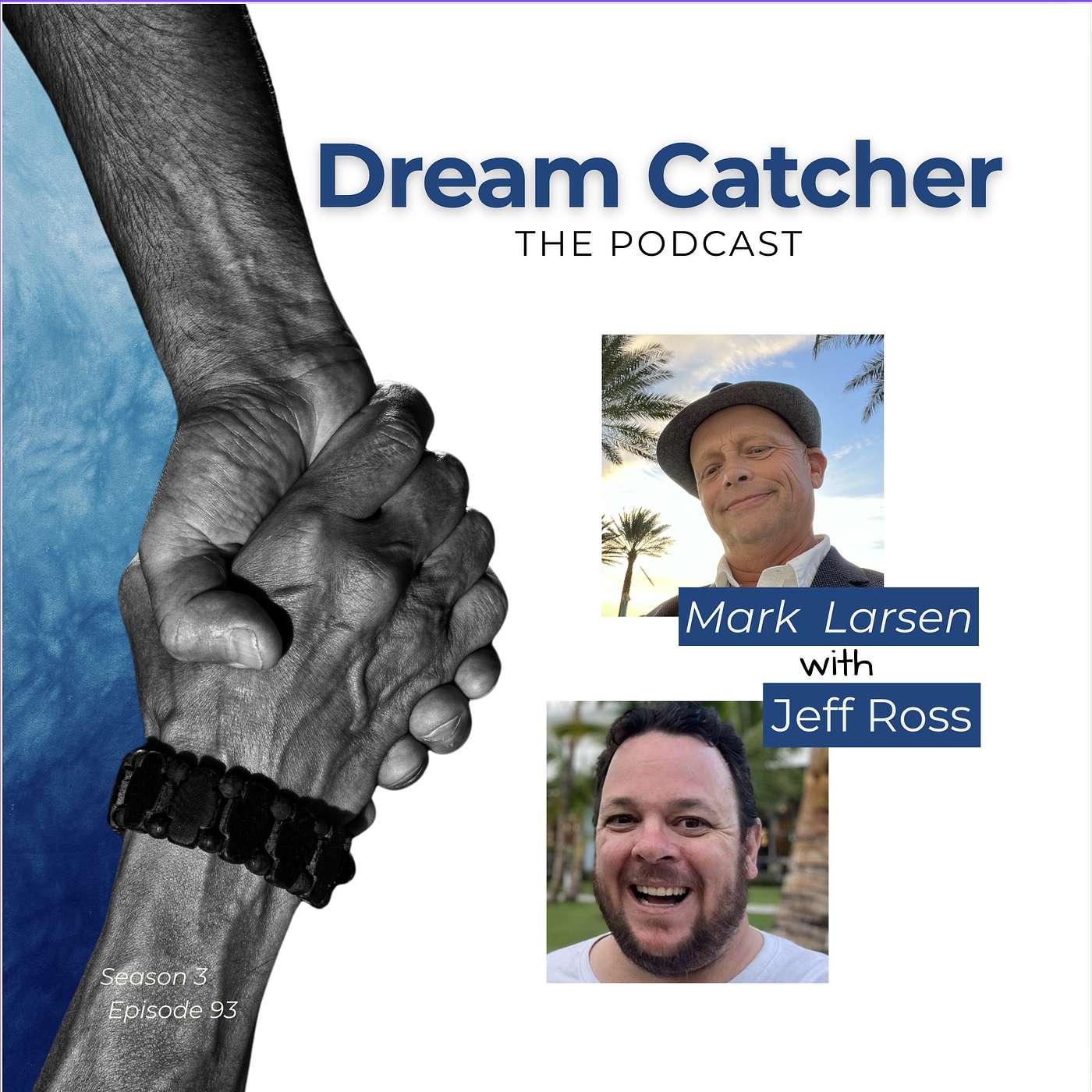 Dream Catcher - The Podcast!