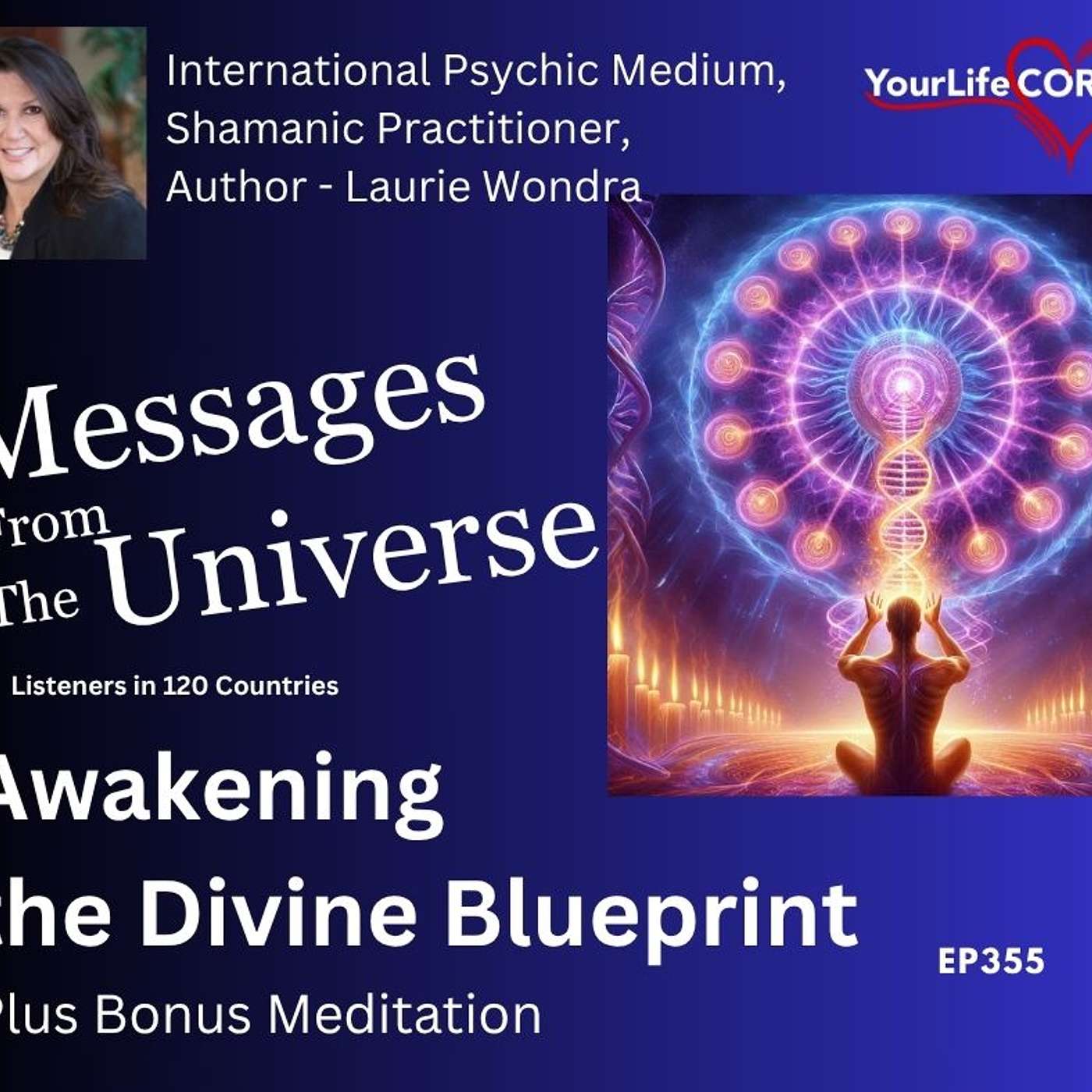 Messages from the Universe with Laurie Wondra