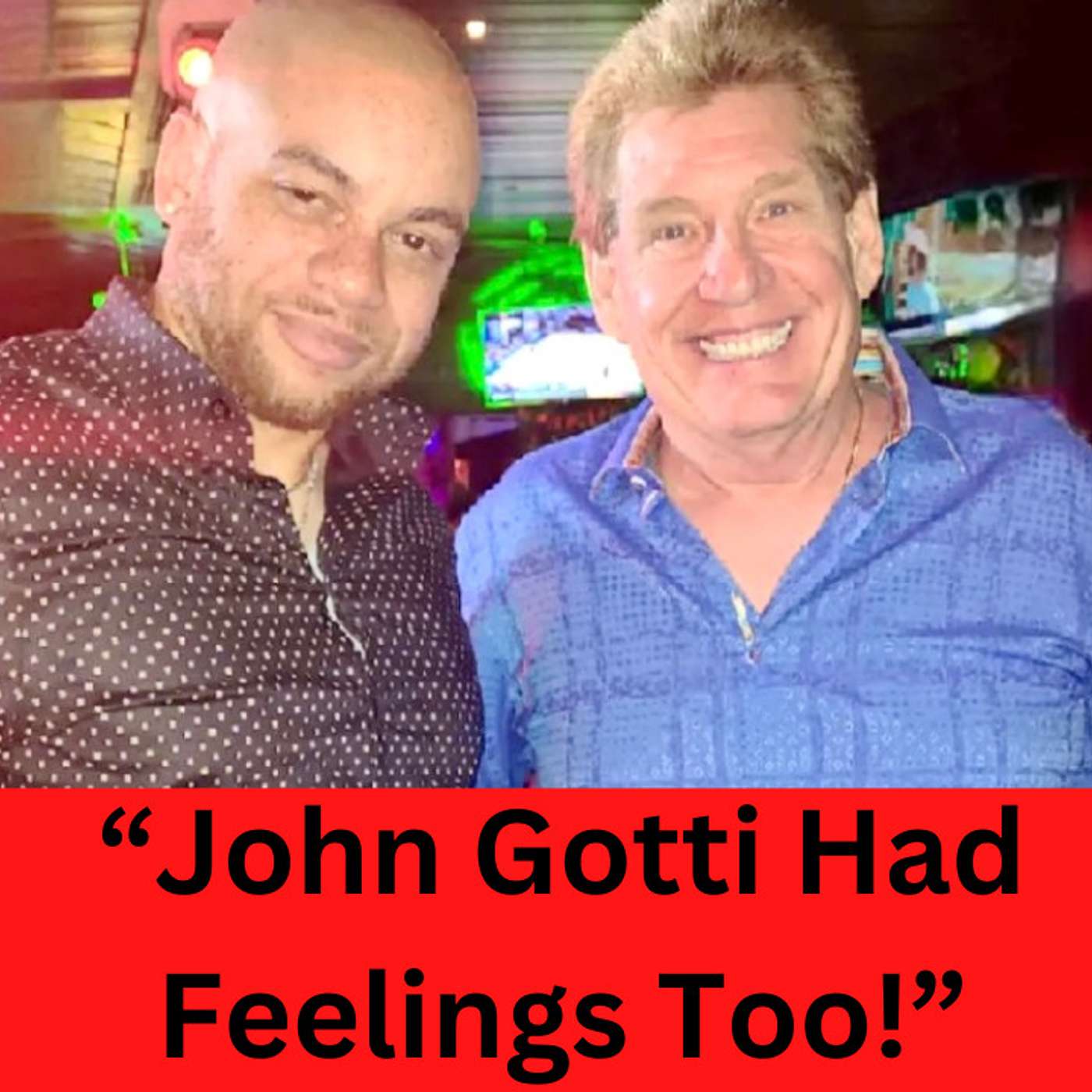 Rj Roger on Working With Mikey Scars & Issues With Sammy The Bull (John Gotti Man Of Honor) episode artwork