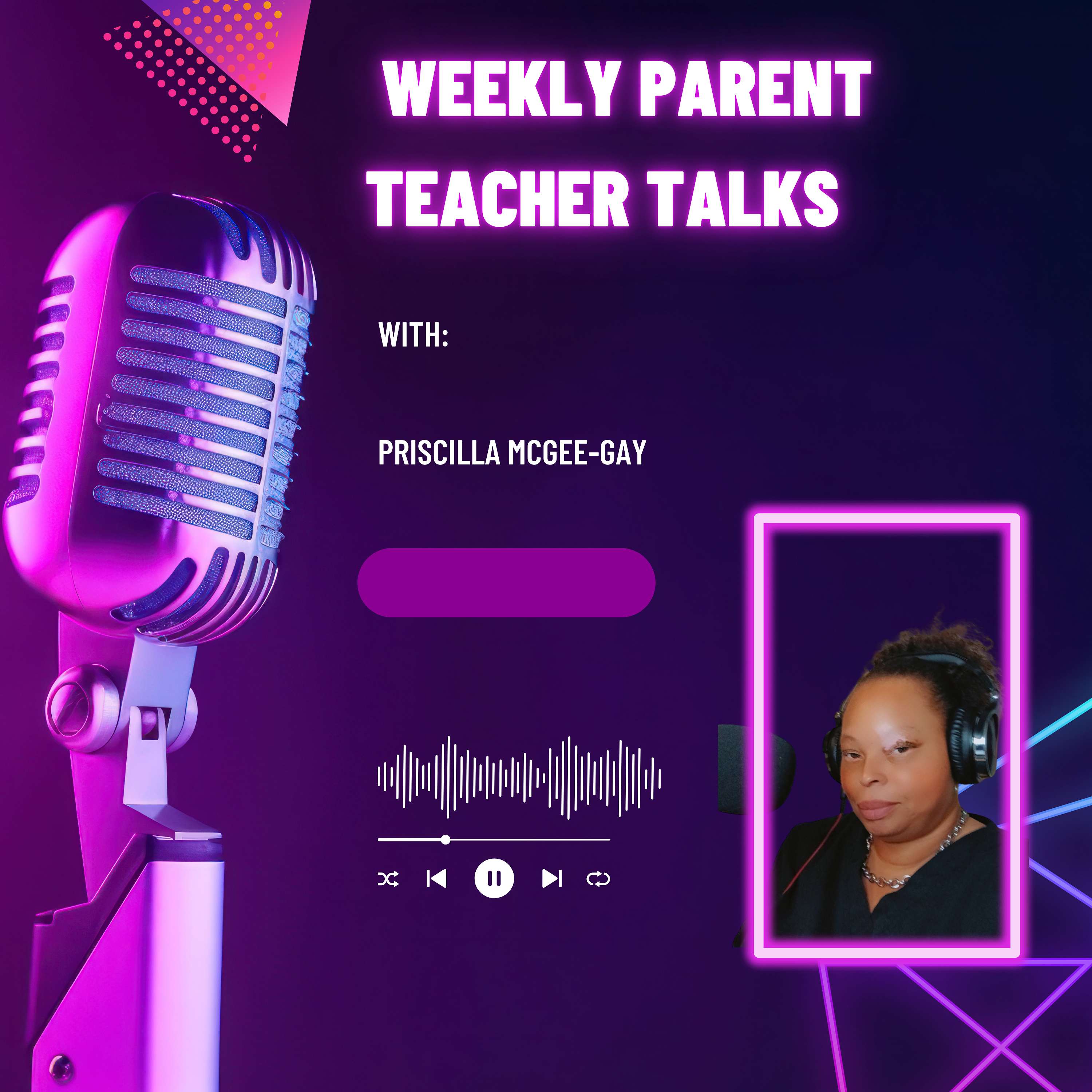 Parent-Teacher-Talks-With-Priscilla