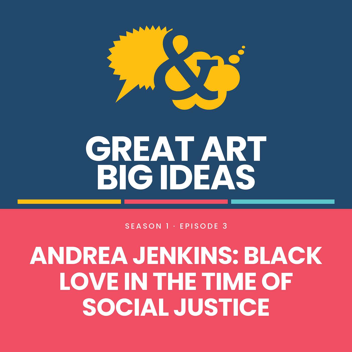 Andrea Jenkins: Black Love in the time of Social Justice episode artwork