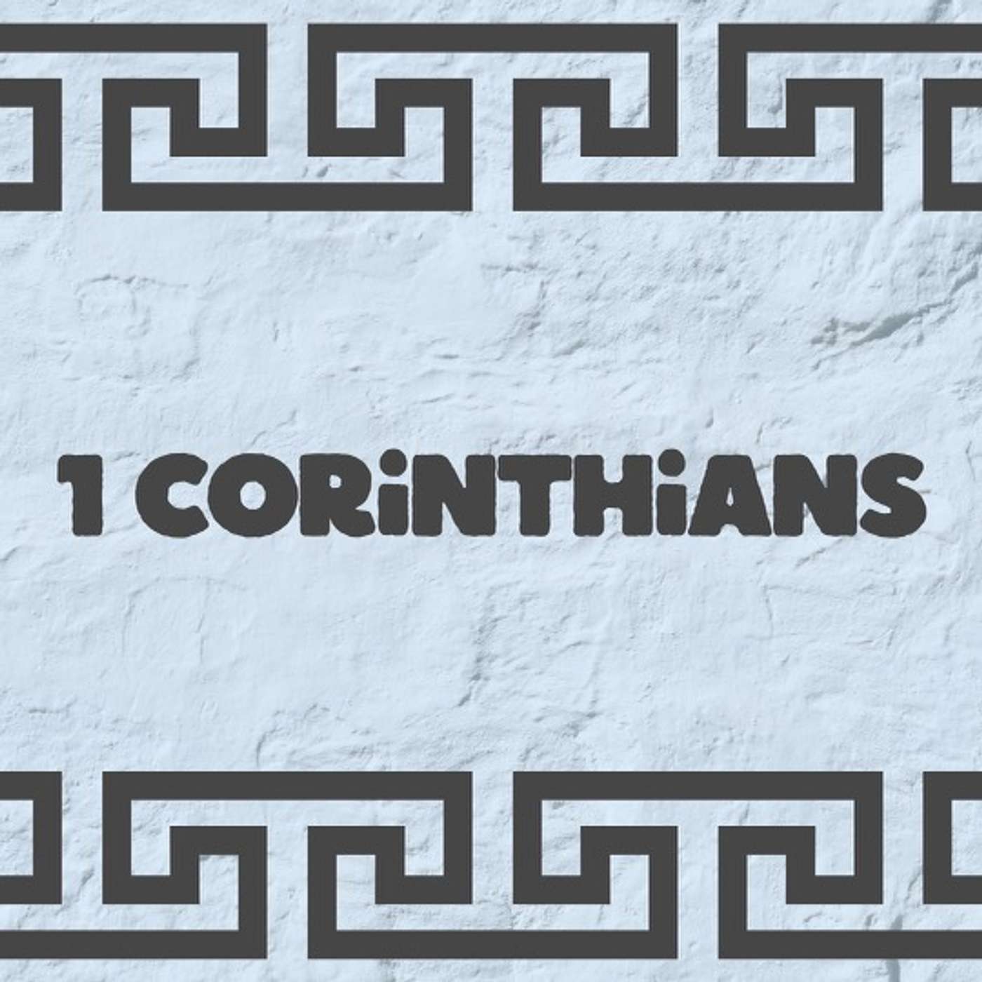 1 Corinthians - All to the Glory of God