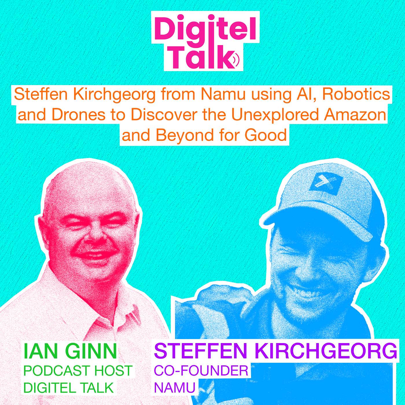 Steffen Kirchgeorg from Namu using AI, robotics and drones to discover the unexplored Amazon and beyond for Good