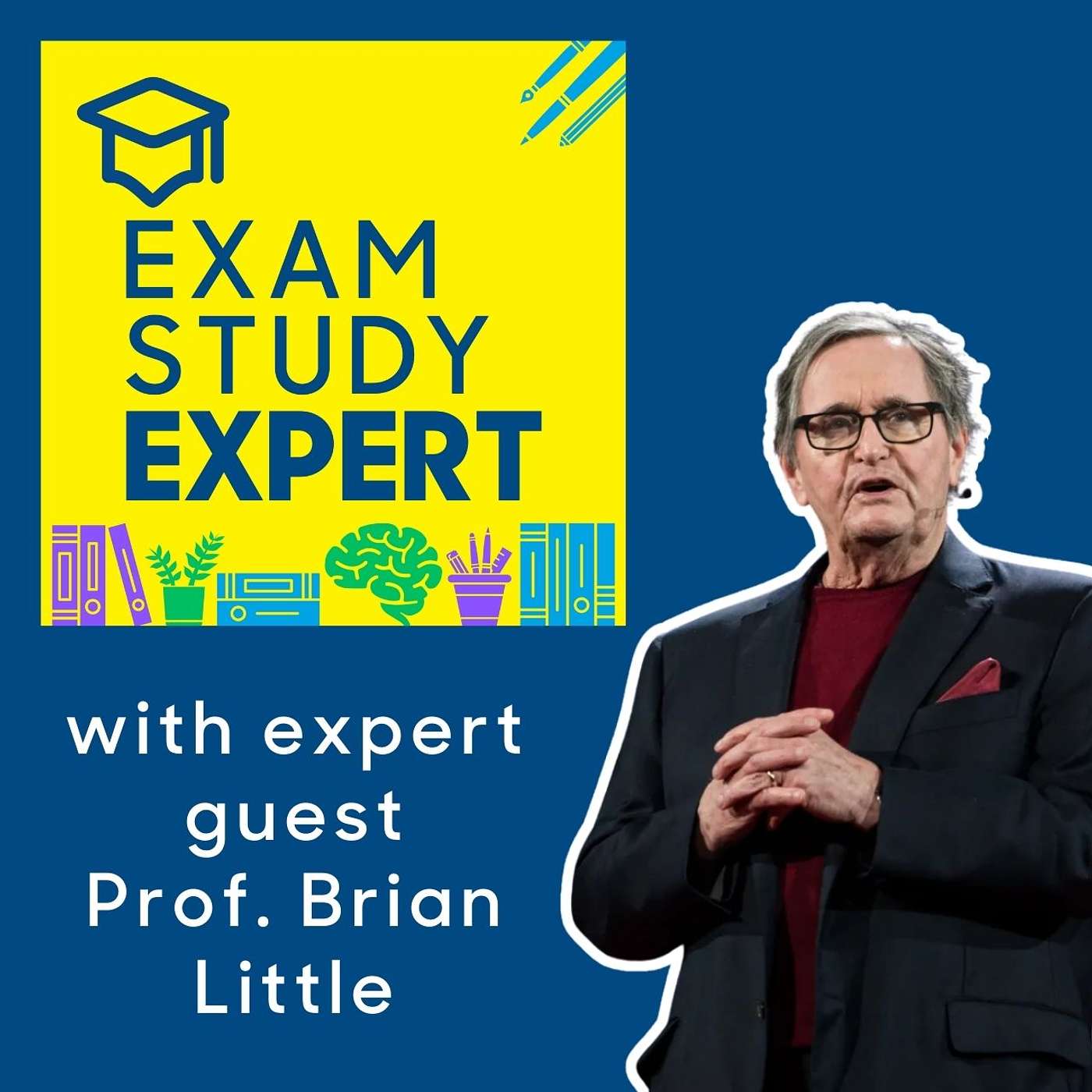 209. Who Are You, Really? On Personality and Flourishing with Professor Brian Little