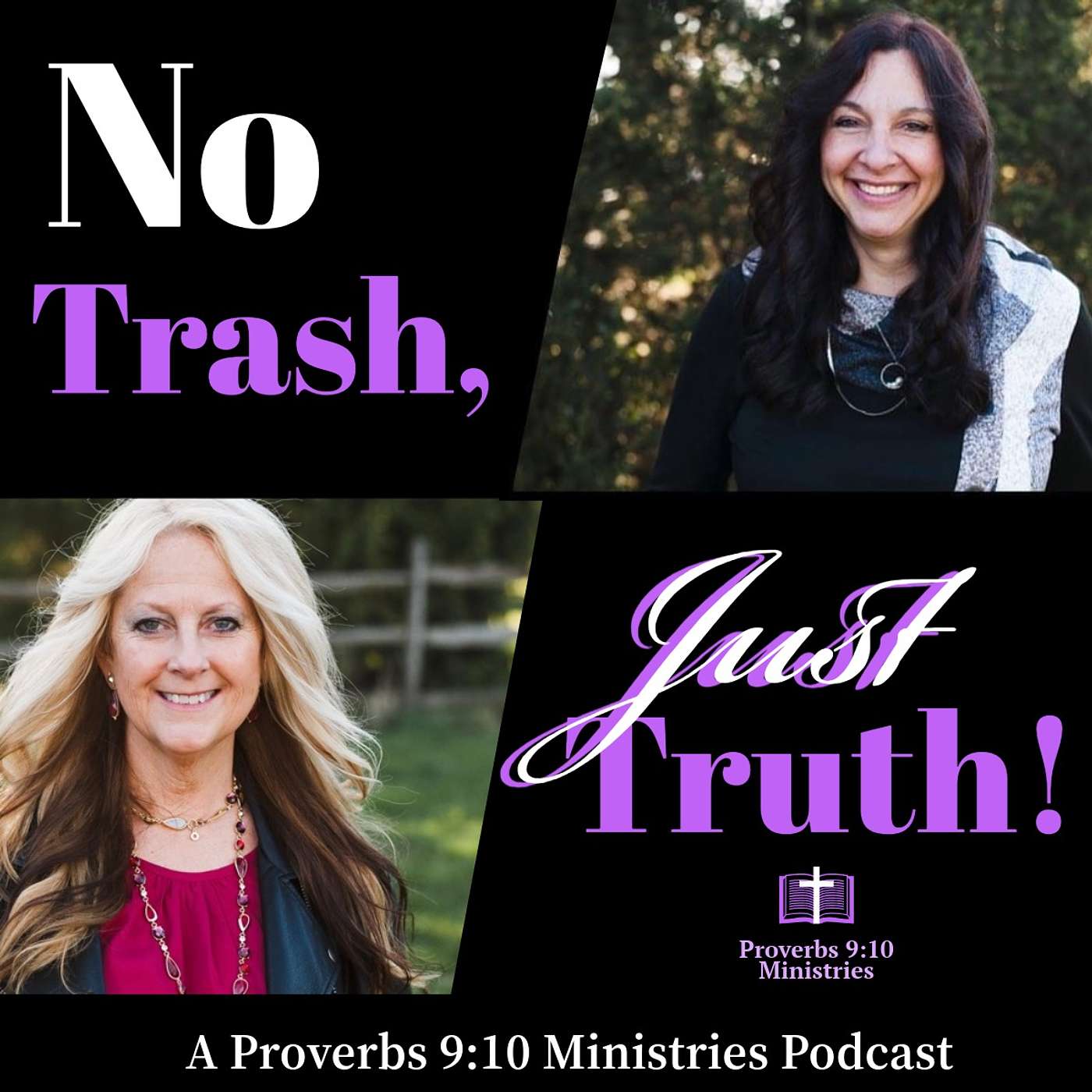 No Trash, Just Truth! – Proverbs 9:10 Ministries